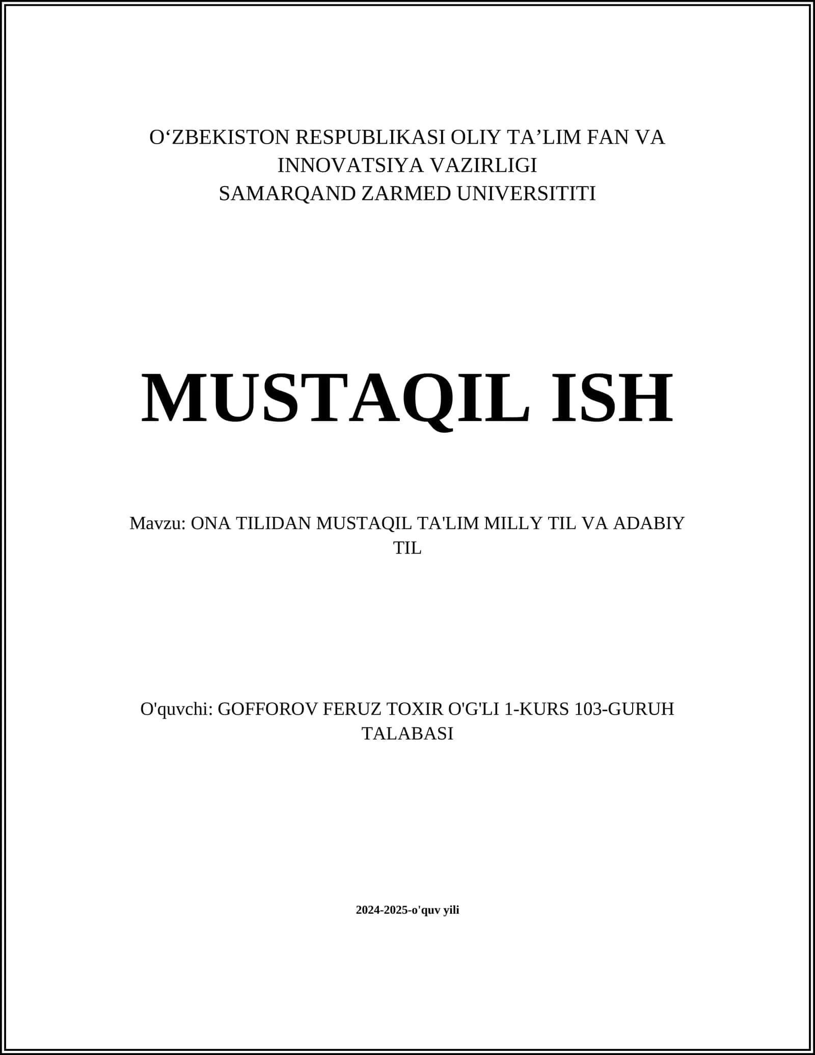 ONA TILIDAN MUSTAQIL TA'LIM MILLY TIL VA ADABIY TIL