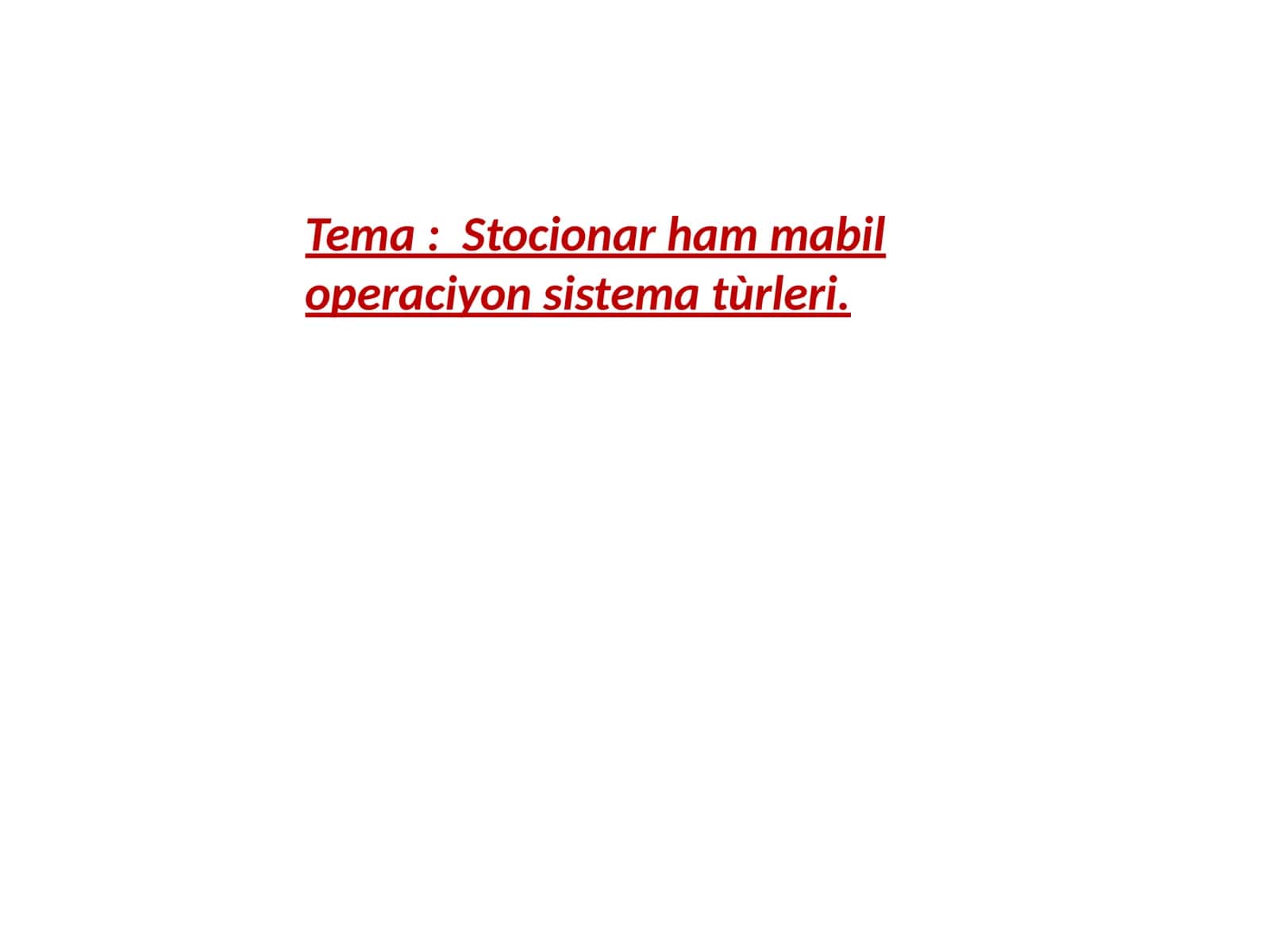 Stocionarhammabiloperaciyonsistematùrleri