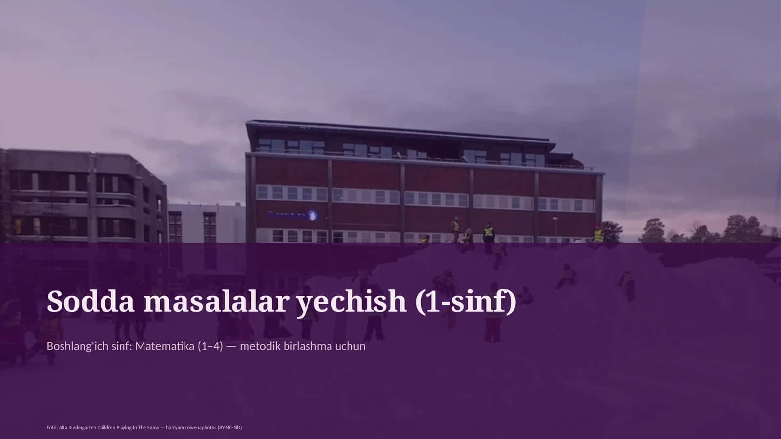 Sodda masalalar yechish (1-sinf)