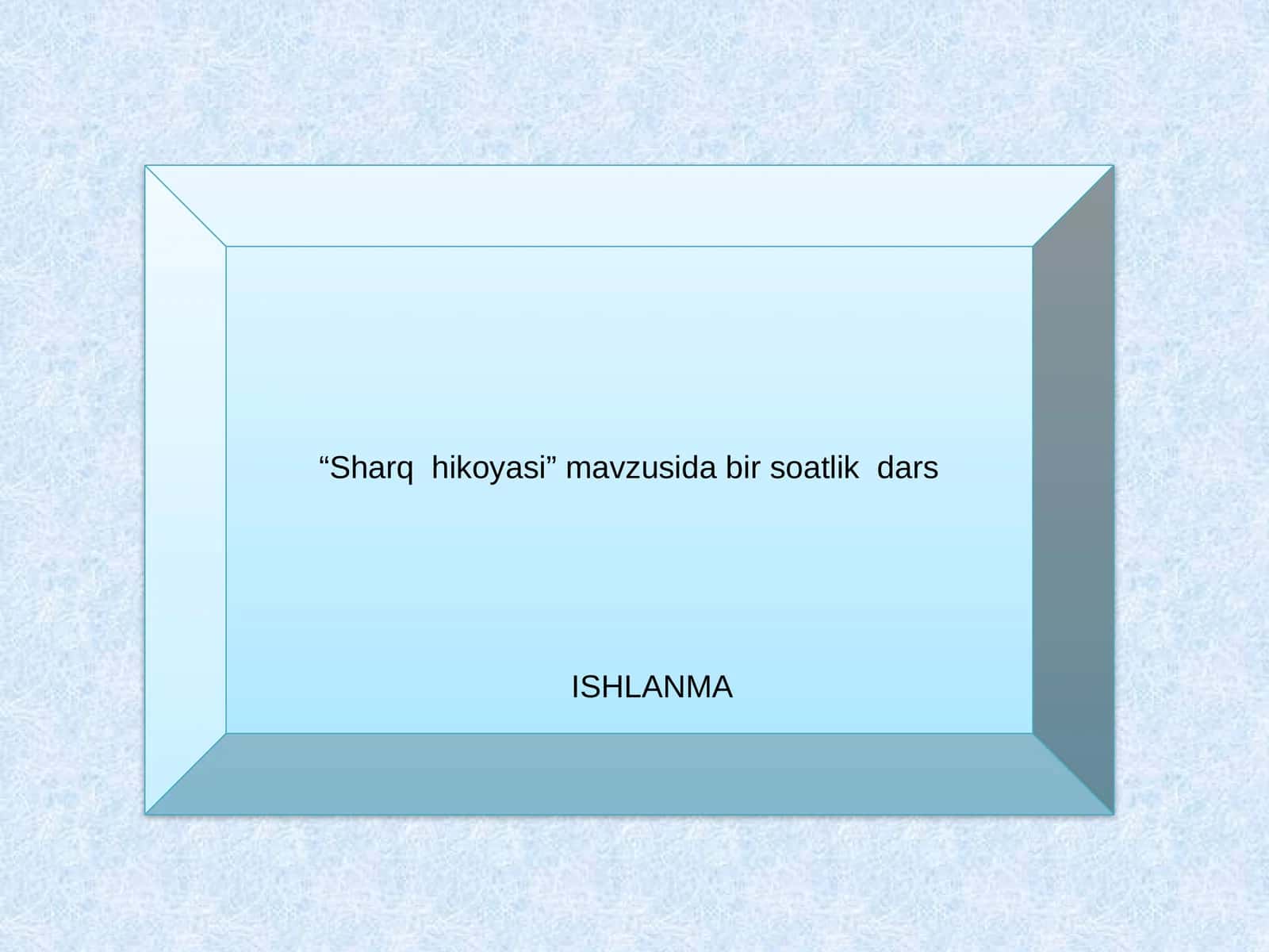 Sharq hikoyasi