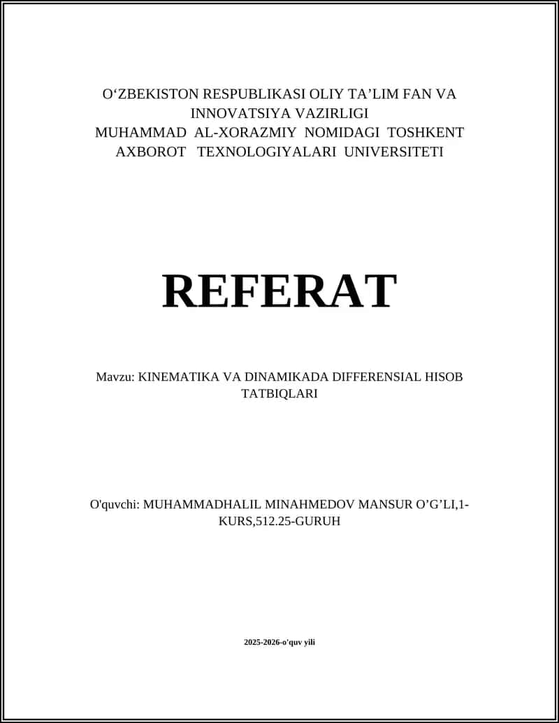 KINEMATIKA VA DINAMIKADA DIFFERENSIAL HISOB TATBIQLARI