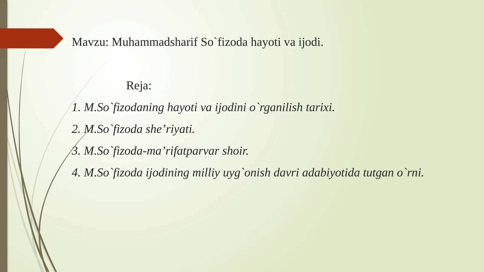 Muhammadsharif So`fizoda hayoti va ijodi.