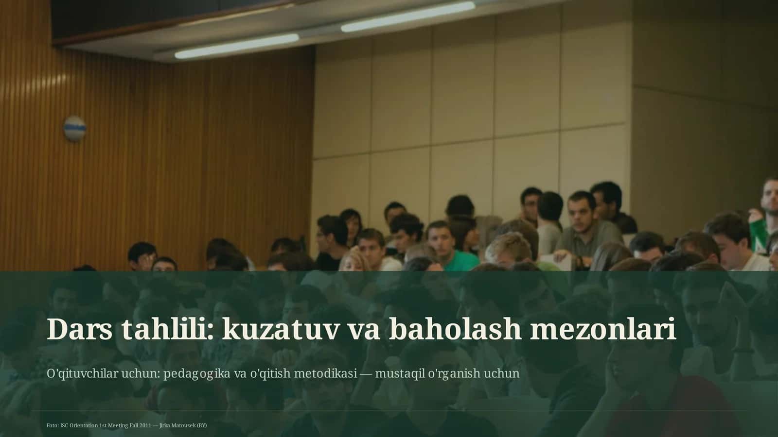 Dars tahlili: kuzatuv va baholash mezonlari