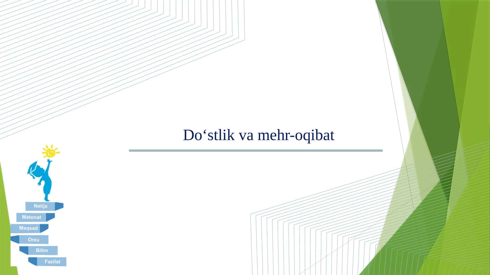 Do‘stlikvamehr-oqibat