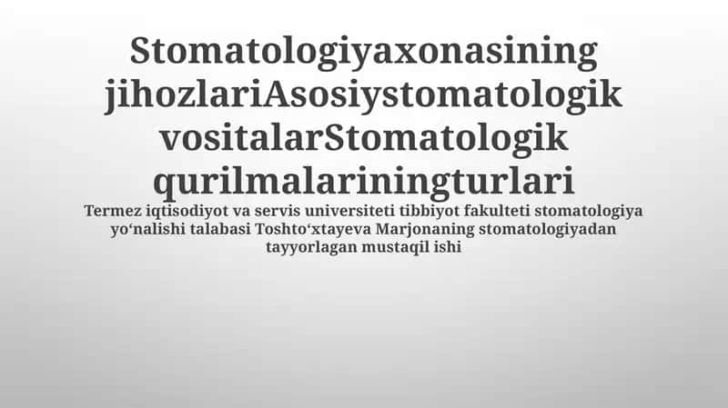 Stomatologiyaxonasining jihozlari