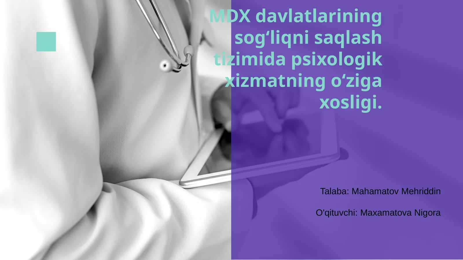 MDX davlatlarining sogʻliqni saqlash tizimida psixologik xizmatning oʻziga xosligi