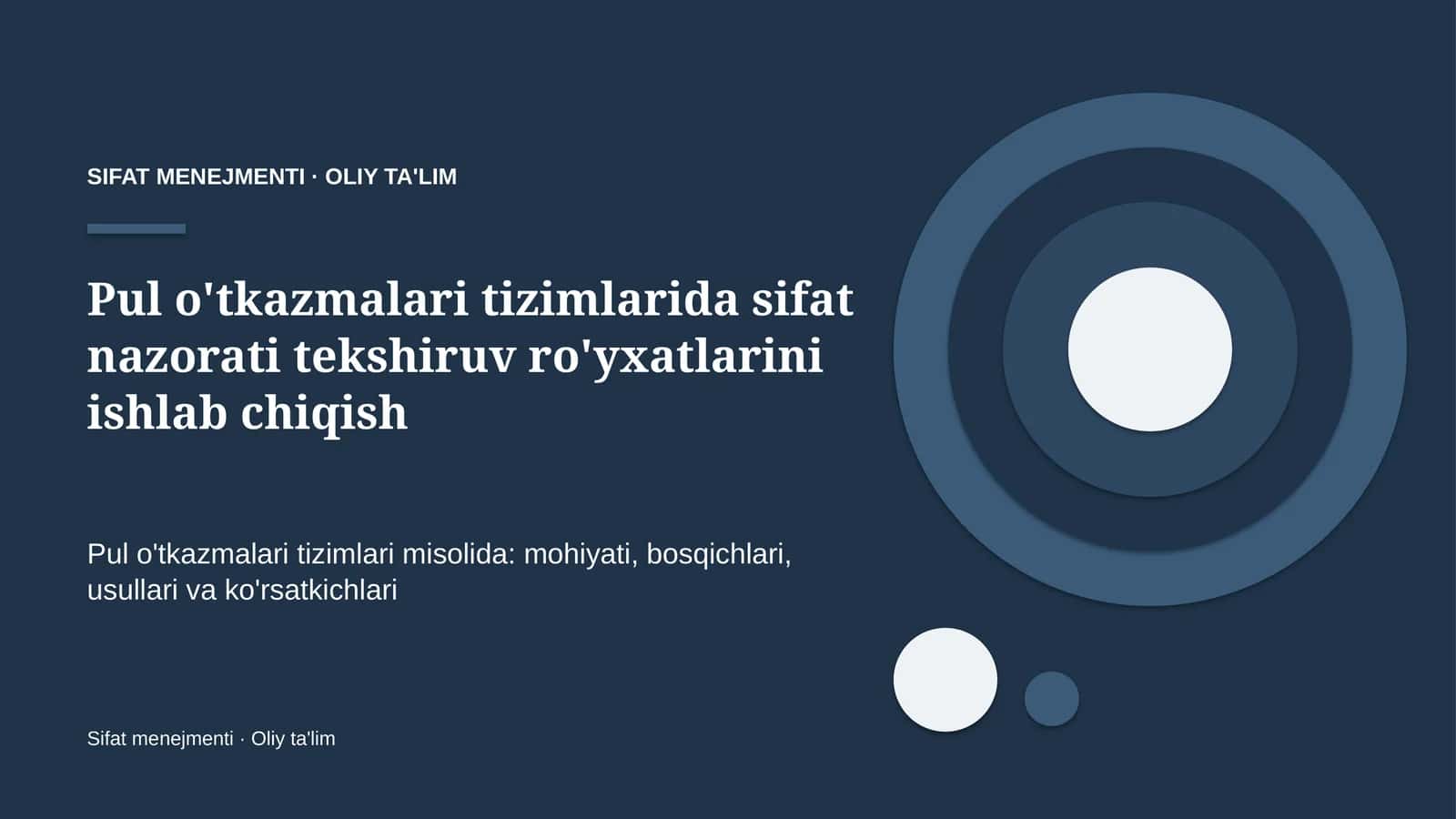 pul o'tkazmalari tizimlarida sifat nazorati tekshiruv ro'yxatlarini ishlab chiqish 7088