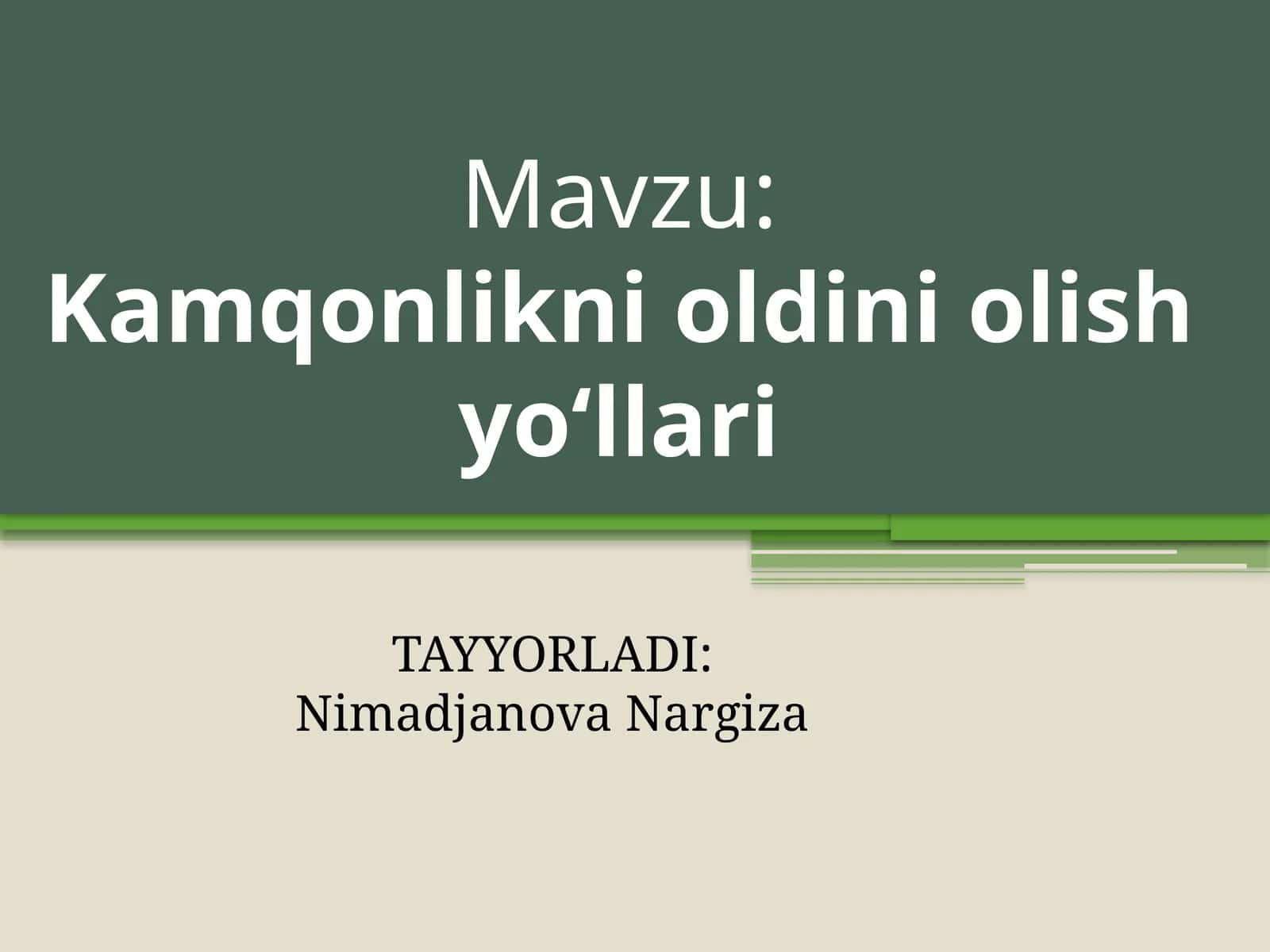 Kamqonlikni oldini olish yo‘llari