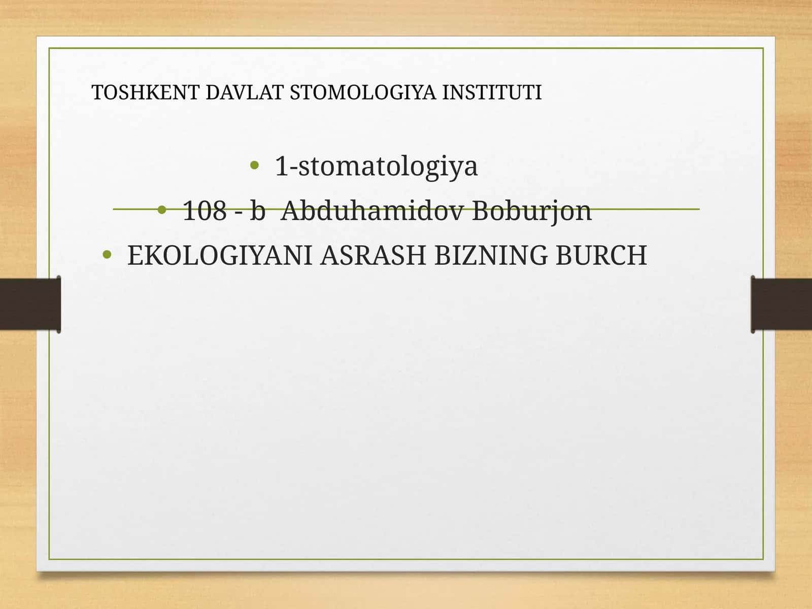 Ekologiyani asrash – bizning burchimiz
