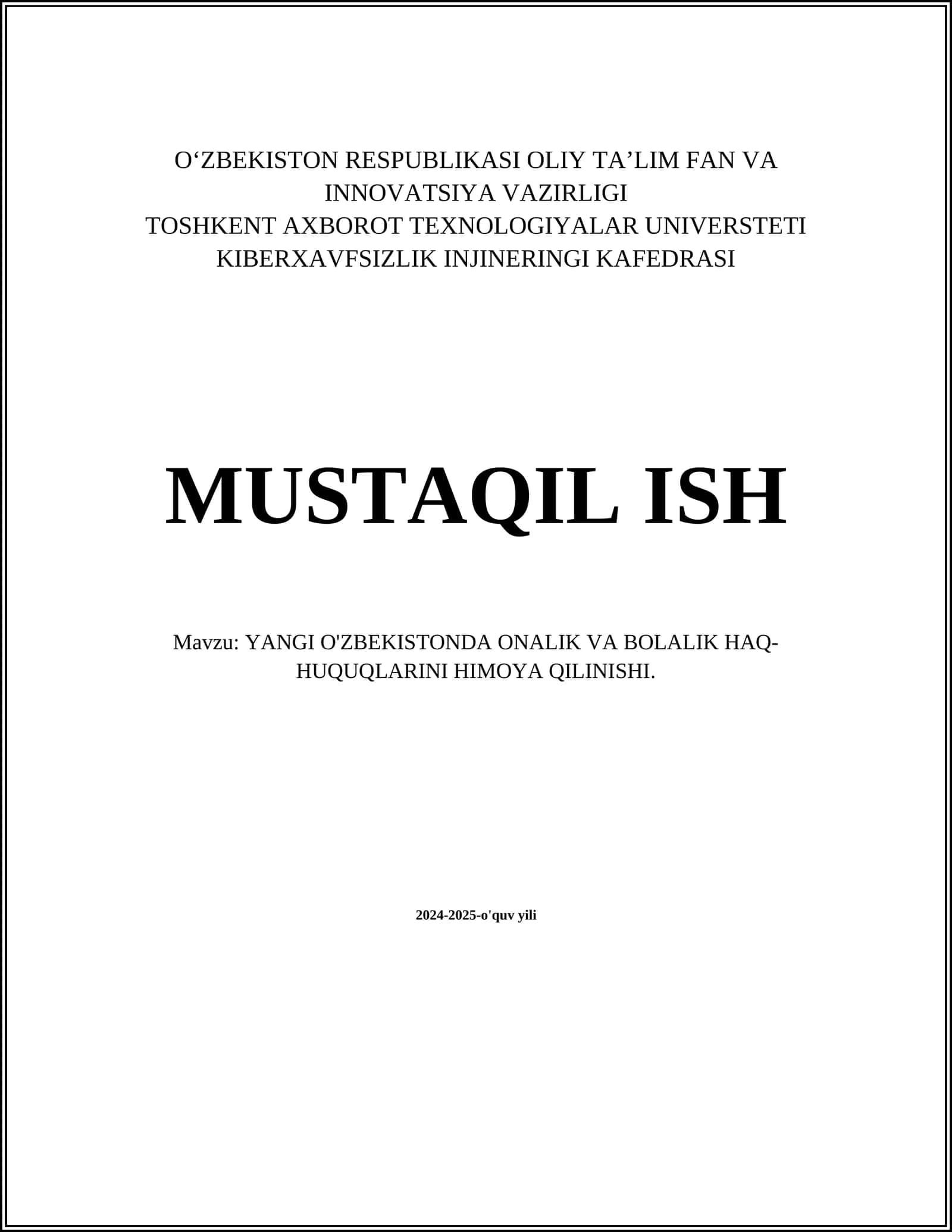YANGI O'ZBEKISTONDA ONALIK VA BOLALIK HAQ-HUQUQLARINI HIMOYA QILINISHI