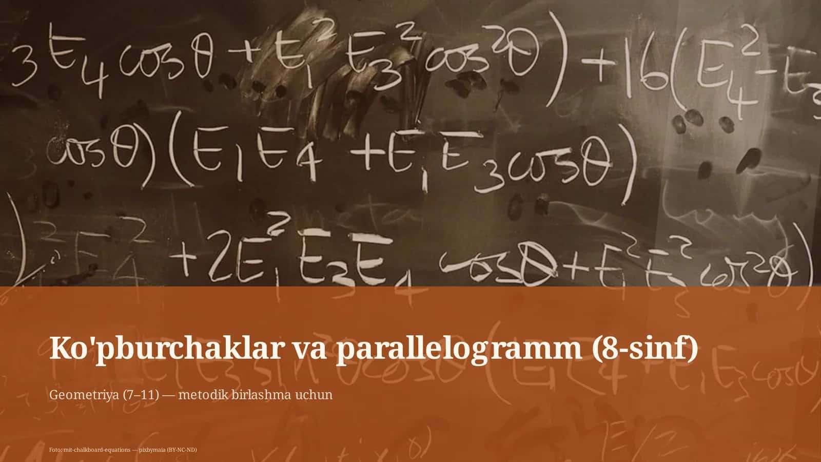 Ko'pburchaklar va parallelogramm (8-sinf)