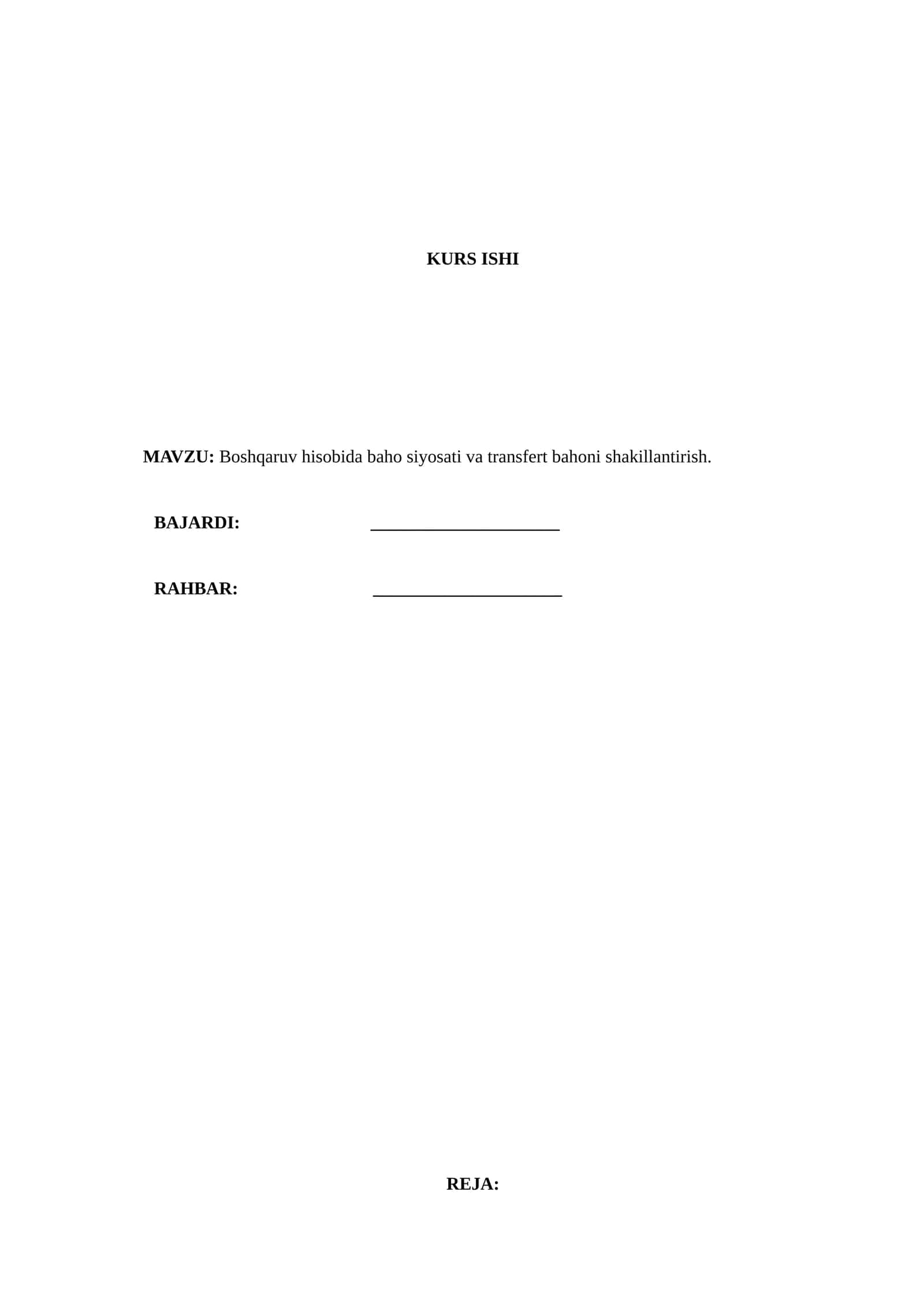 Boshqaruv hisobida baho siyosati va transfert bahoni shakillantirish