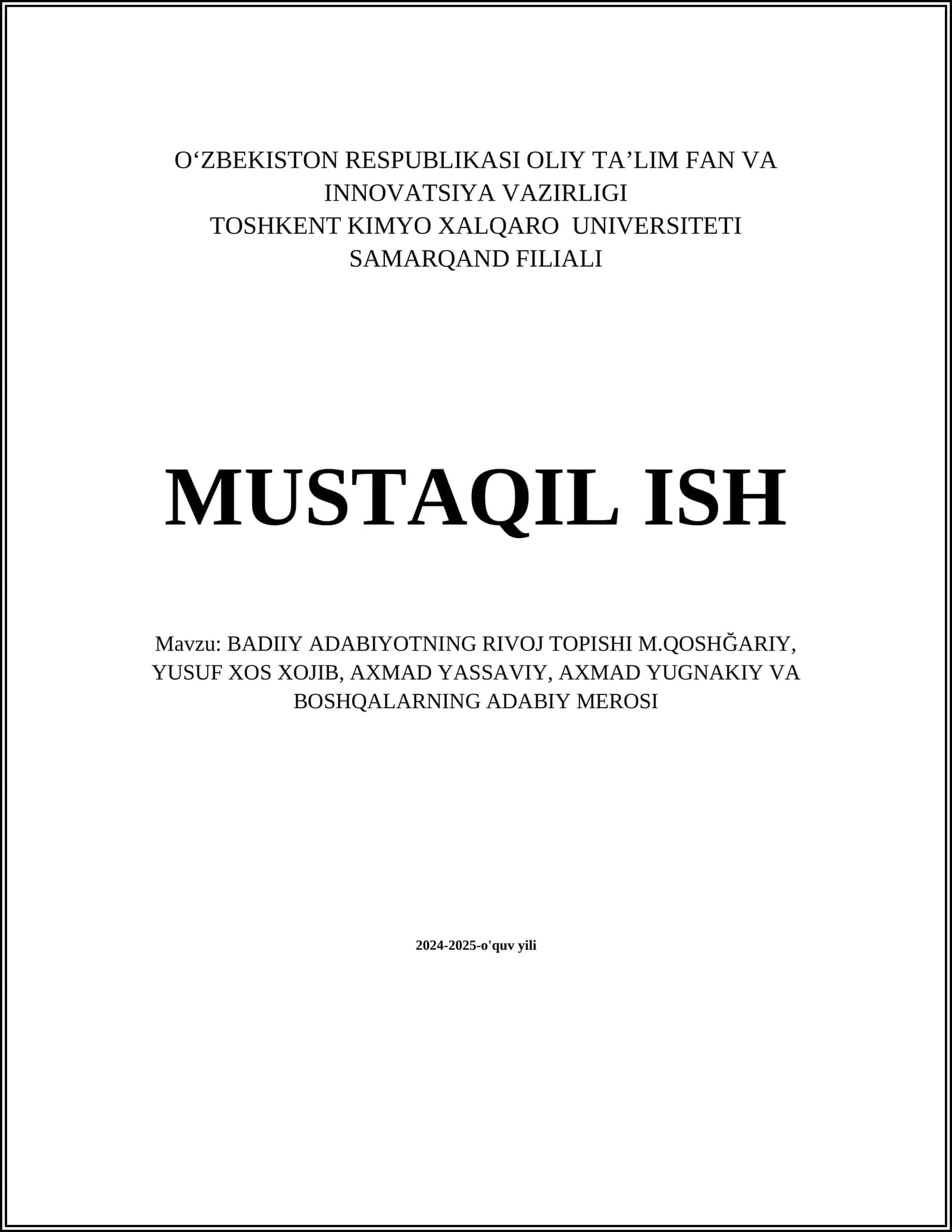 BADIIY ADABIYOTNING RIVOJ TOPISHI M.QOSHĞARIY, YUSUF XOS XOJIB, AXMAD YASSAVIY, AXMAD YUGNAKIY VA BOSHQALARNING ADABIY MEROSI