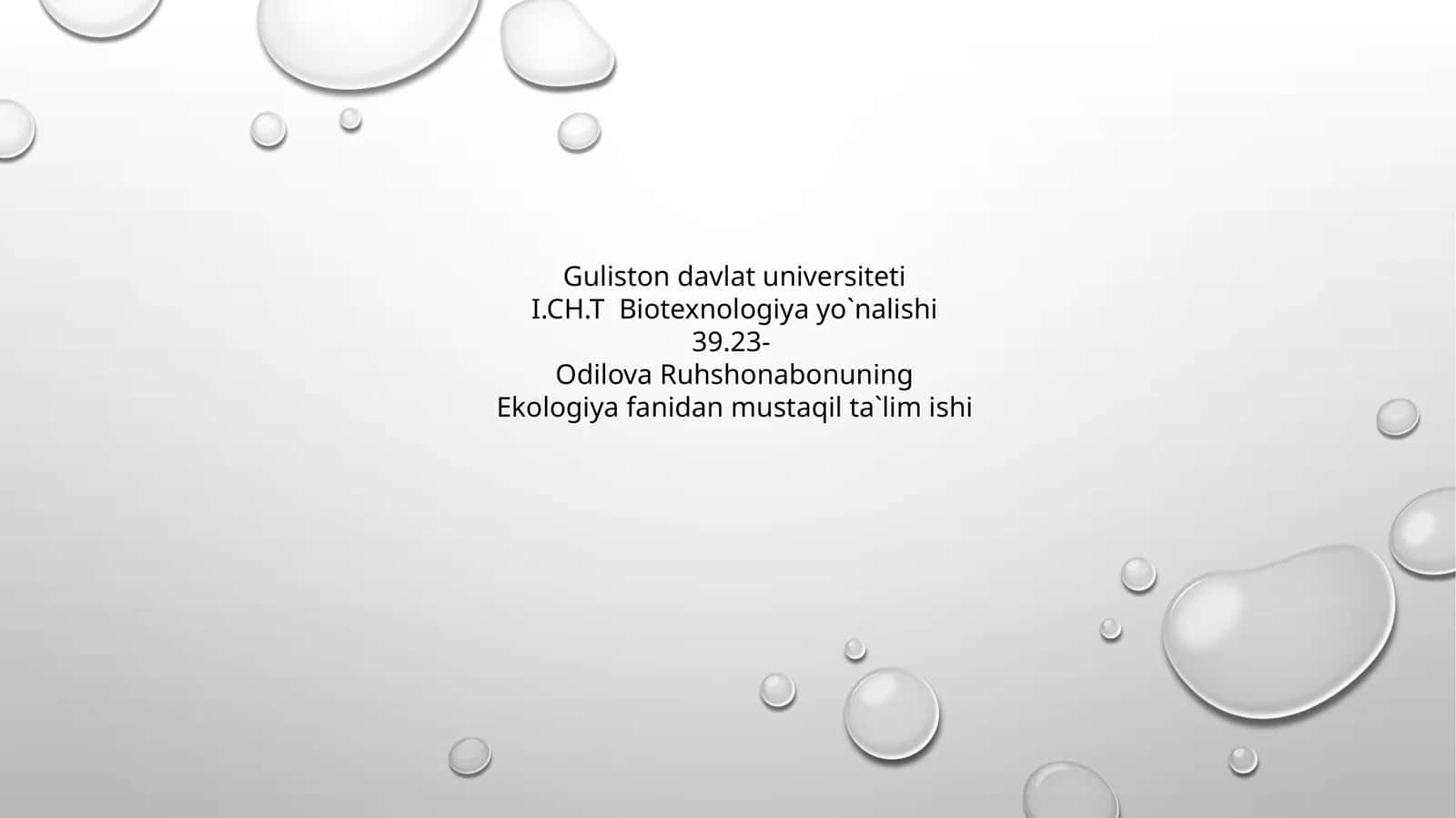 I.CH.T Biotexnologiya yo`nalishi