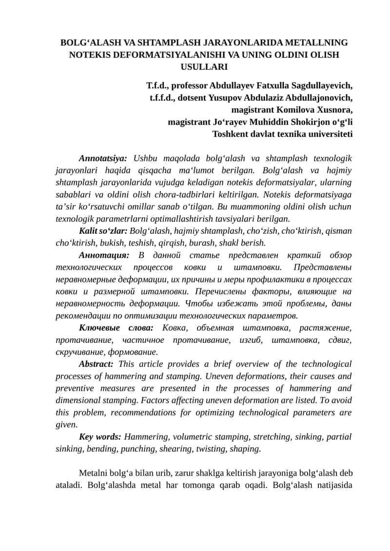 Bolg‘alash va shtamplash jarayonlarida metallning notekis deformatsiyalanishi va uning oldini olish usullari