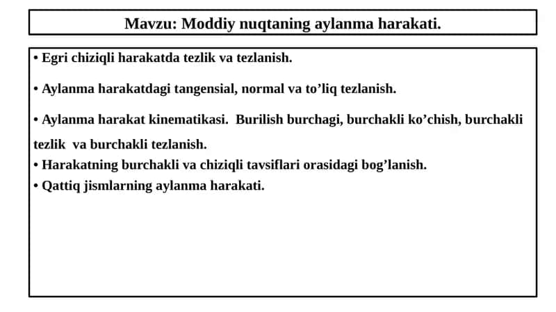 Egri chizqli harakatning aylanma tazoblanishi 1