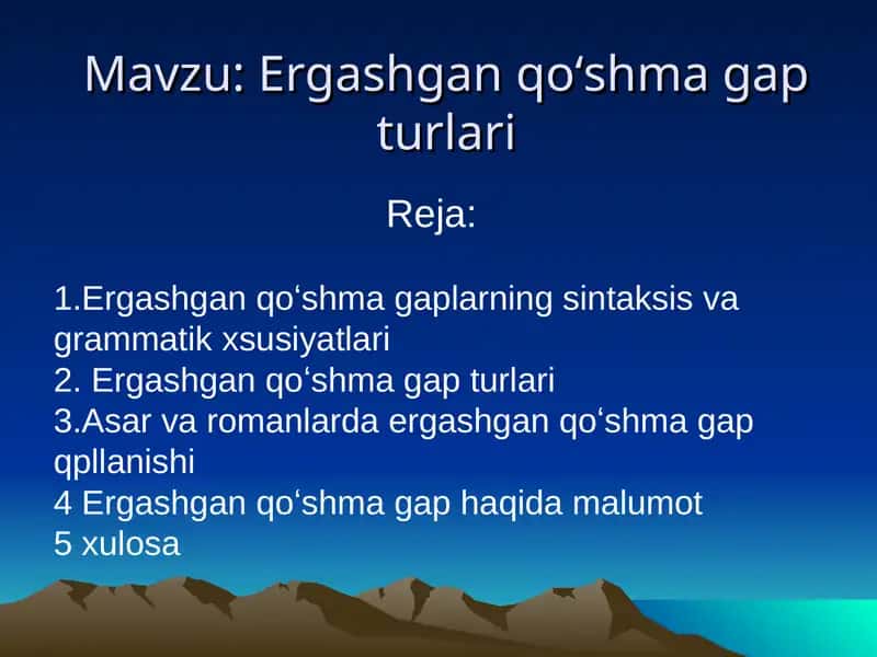 Ergashgan qoʻshma gap turlari