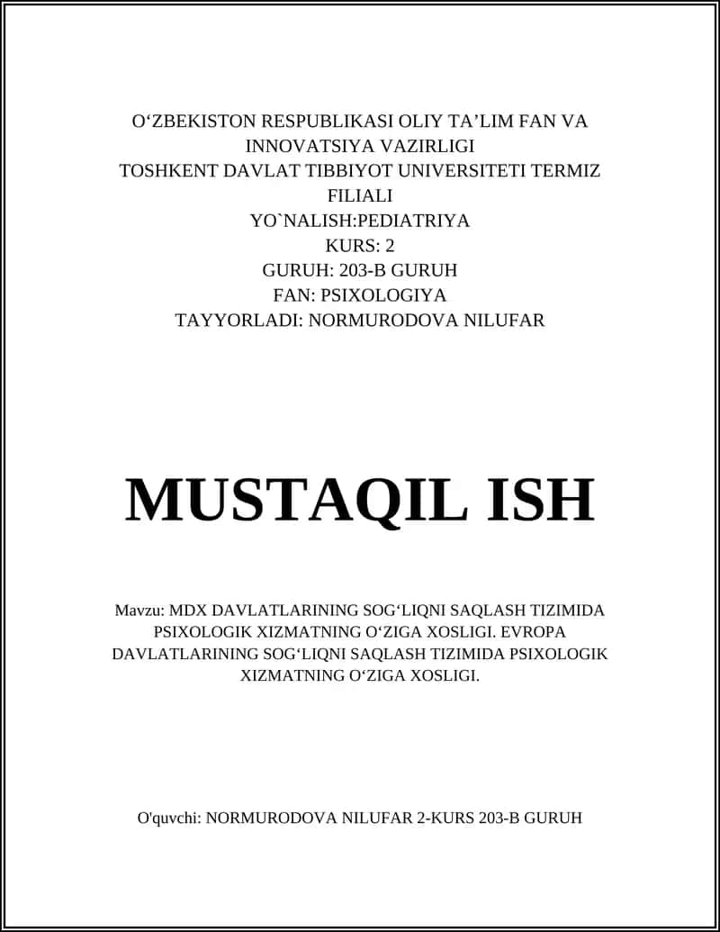 MDX Davlatlarining Sog‘liqni Saqlash Tizimida Psixologik Xizmatning O‘ziga Xosligi