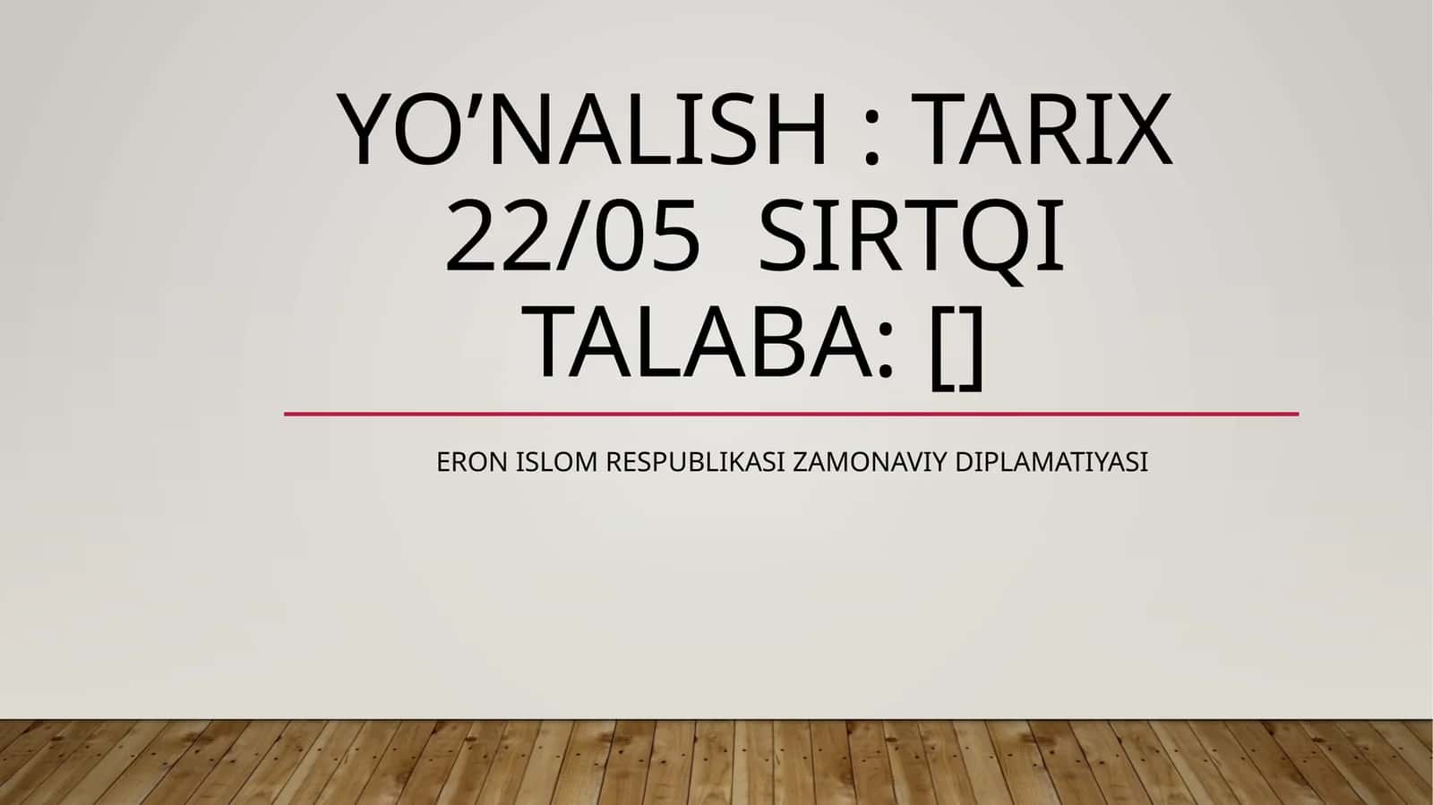 Eron islom Respublikasi zamonaviy diplamatiyasi