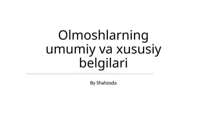 Olmoshlarning umumiy va xususiy belgilari