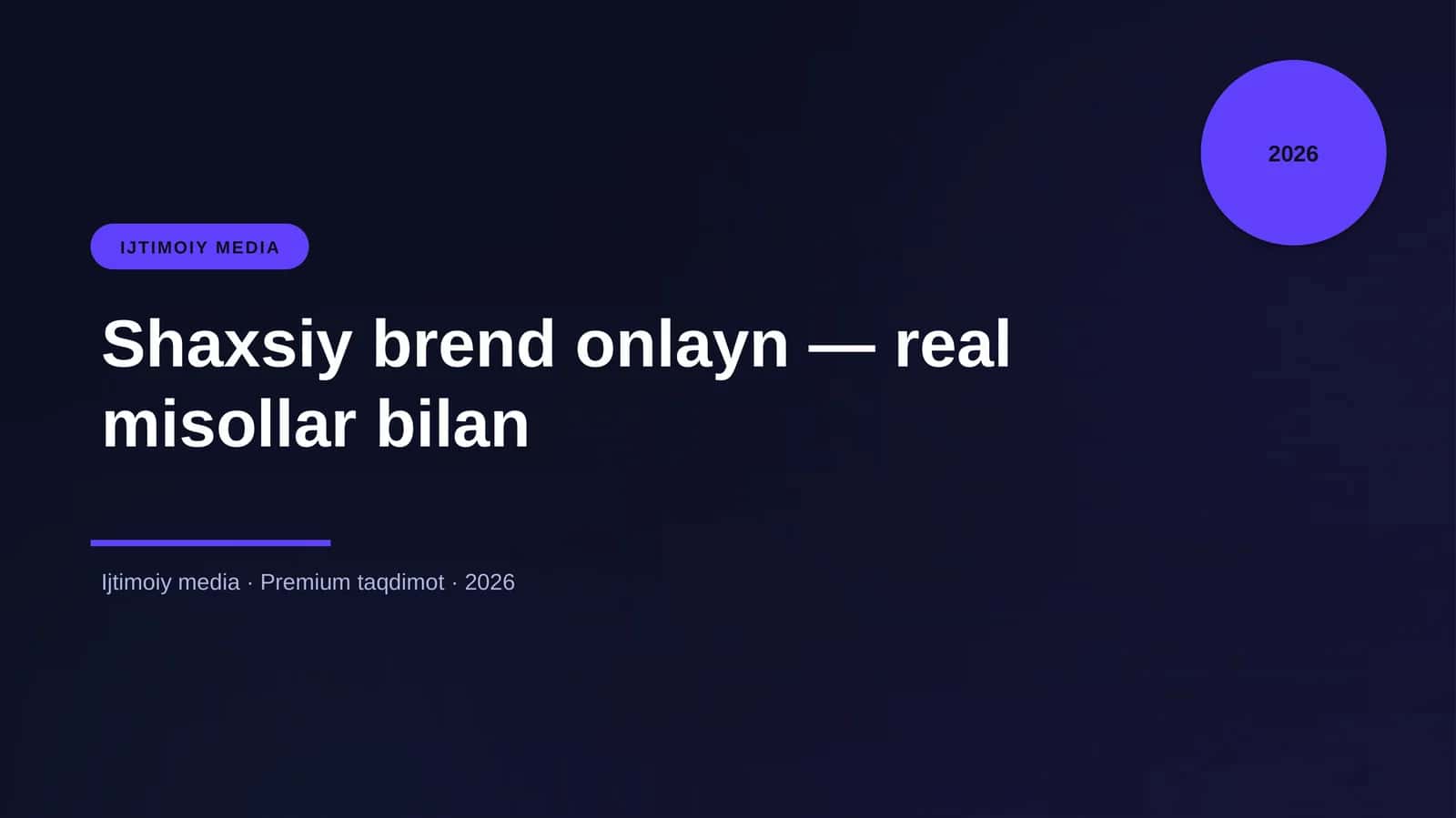 Shaxsiy brend onlayn — real misollar bilan