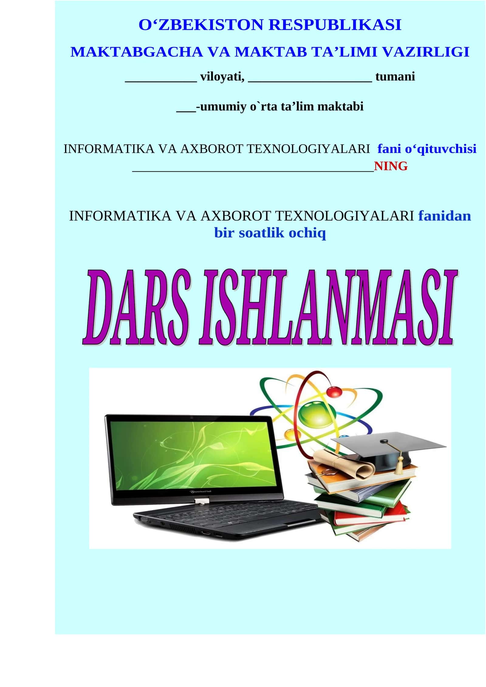 BIR SOATLIK OCHIQ DARS ISHLANMASI