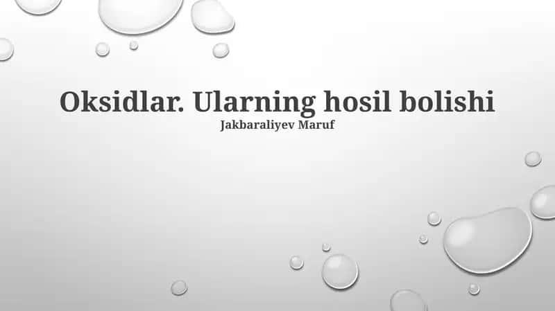 Oksidlar. Ularning hosil bolishi
