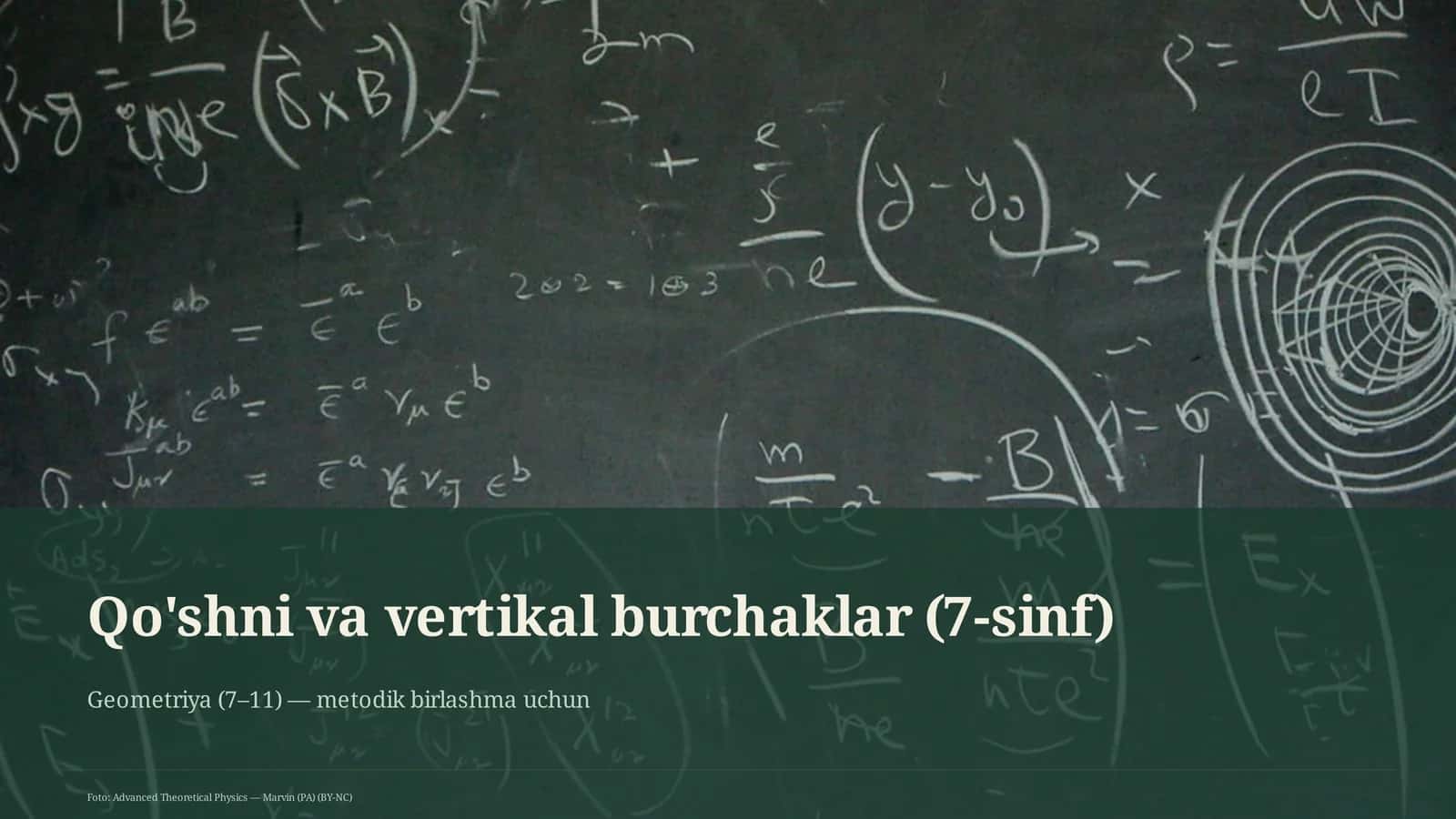 Qo'shni va vertikal burchaklar (7-sinf)