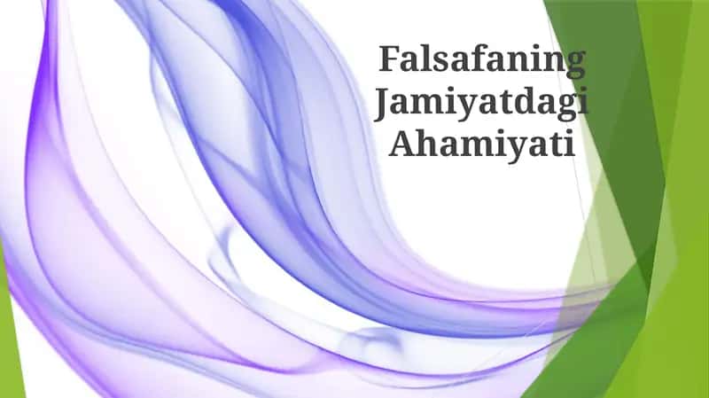 Falsafaning Jamiyatdagi Ahamiyati
