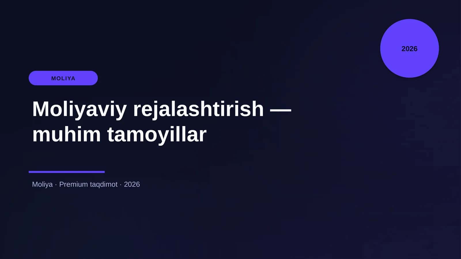 Moliyaviy rejalashtirish — muhim tamoyillar