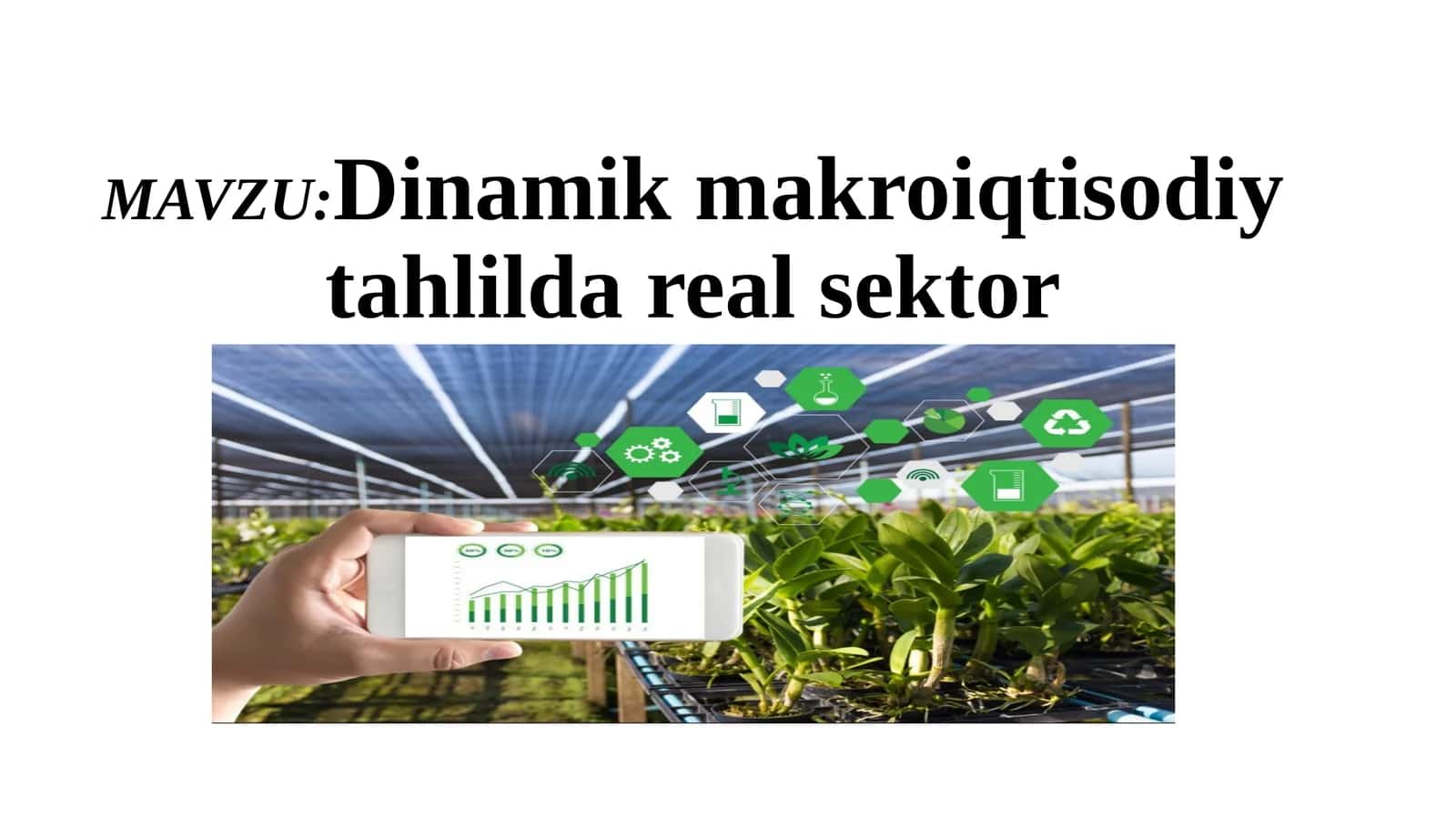 Dinamik makroiqtisodiy tahlil