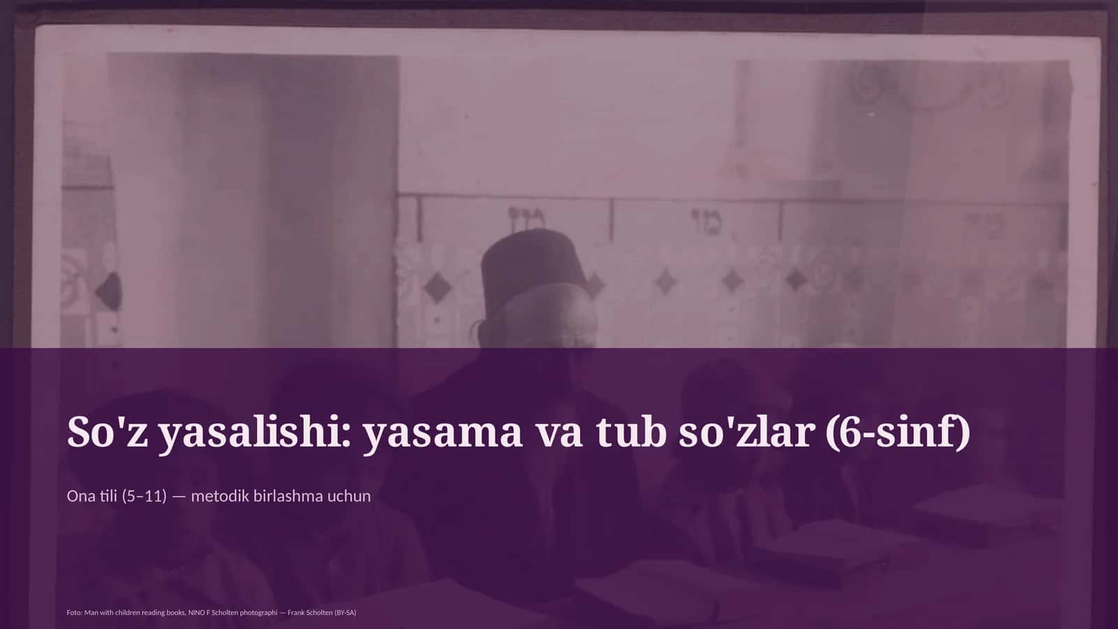 Ona tili (5-11) — metodik birlashma uchun