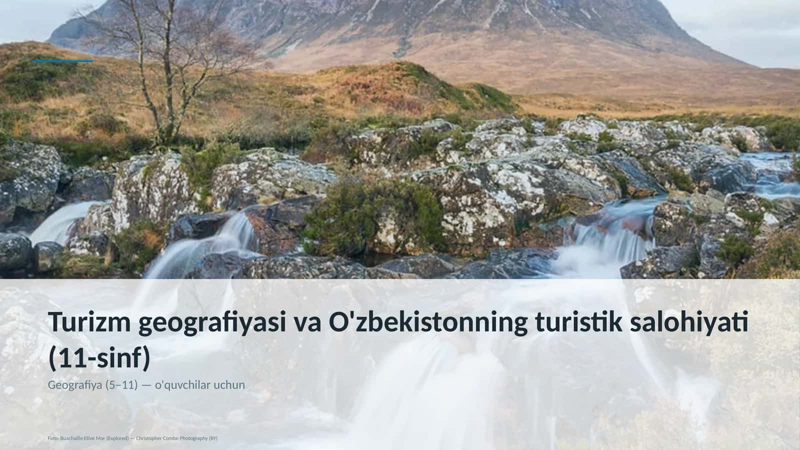 Turizm geografiyasi va O'zbekistonning turistik salohiyati (11-sinf)
