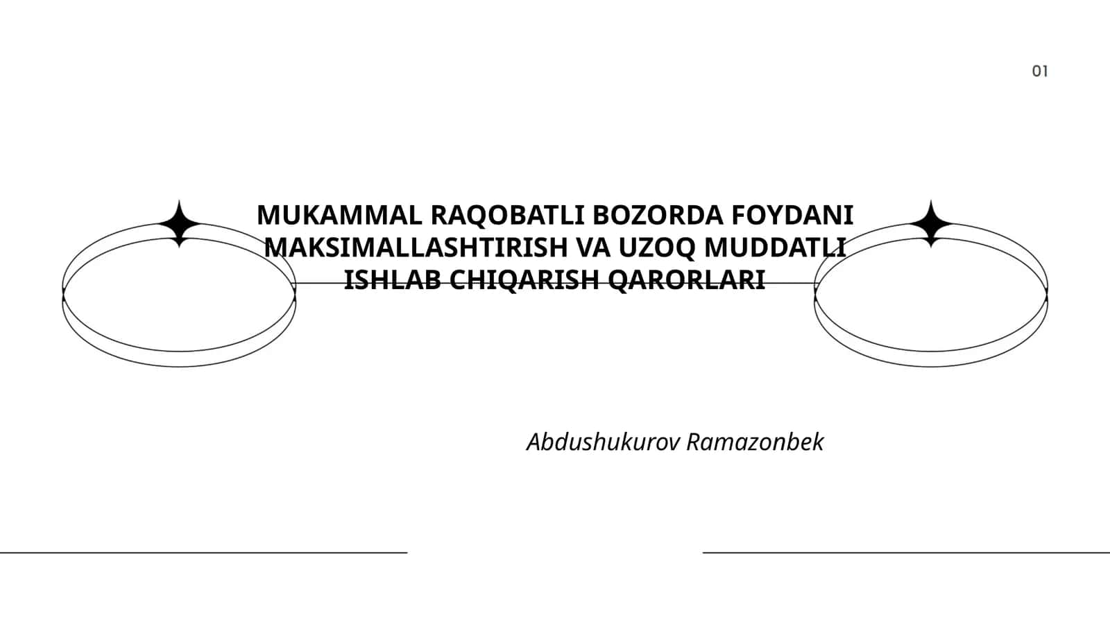 MUKAMMAL RAQOBATLI BOZORDA FOYDANI MAKSIMALLASHTIRISH VA UZOQ MUDDATLI ISHLAB CHIQARISH QARORLARI
