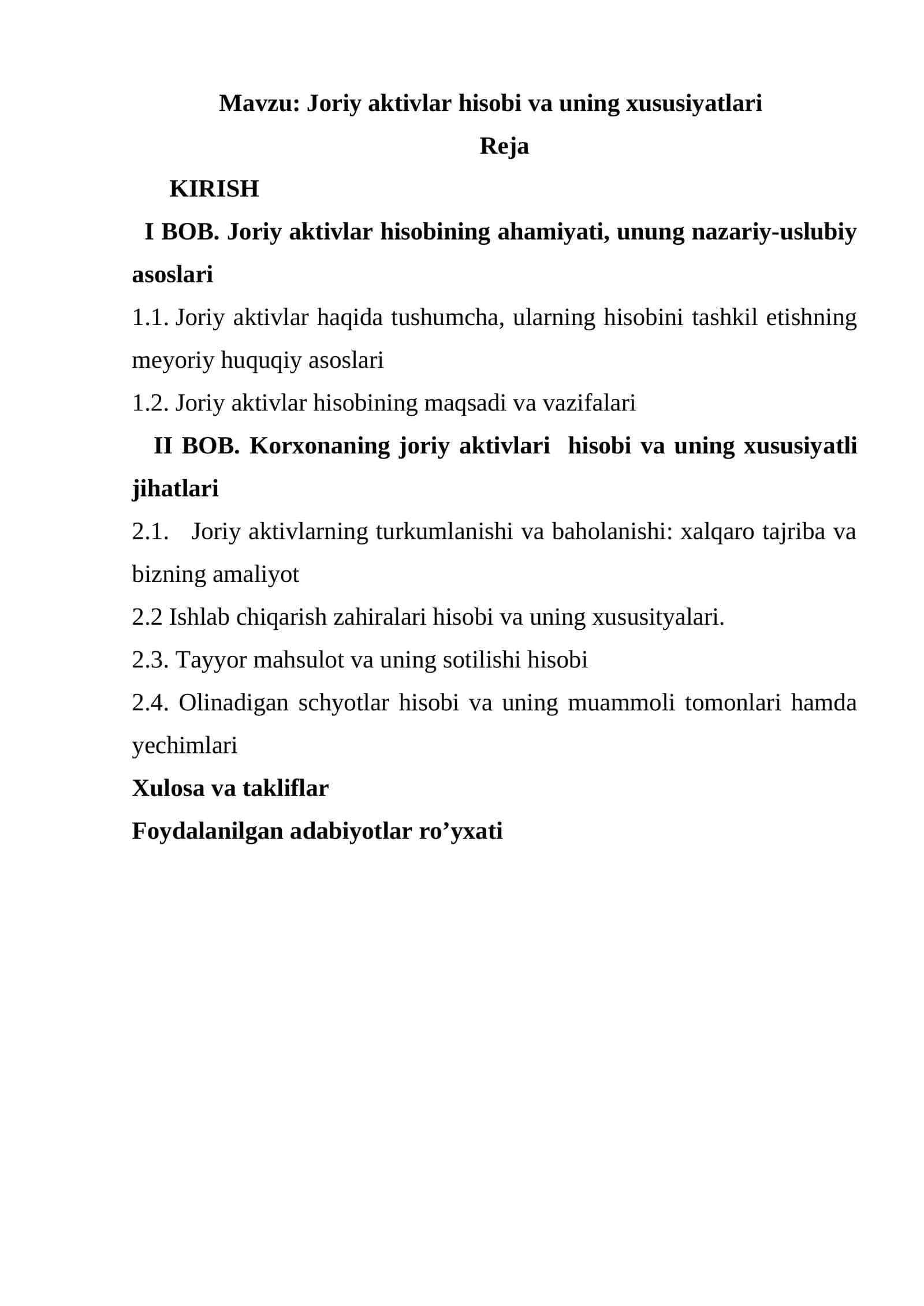 Joriy aktivlar hisobi va uning xususiyatlari