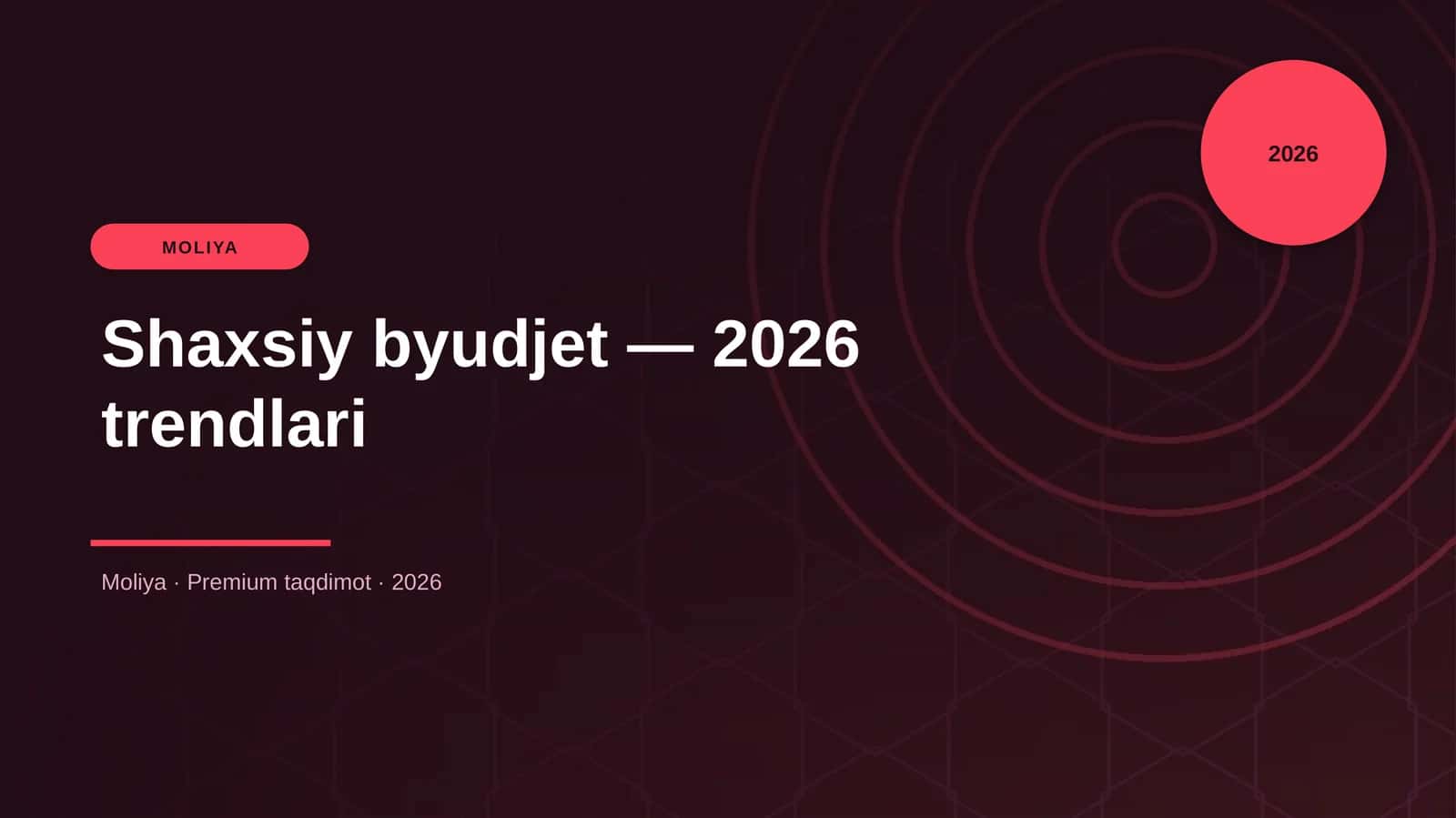 Shaxsiy byudjet — 2026 trendlari