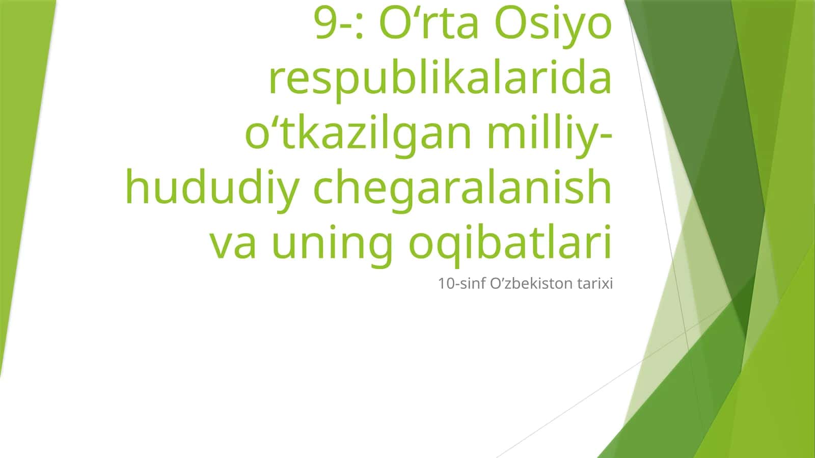 10-sinf O’zbekiston tarixi