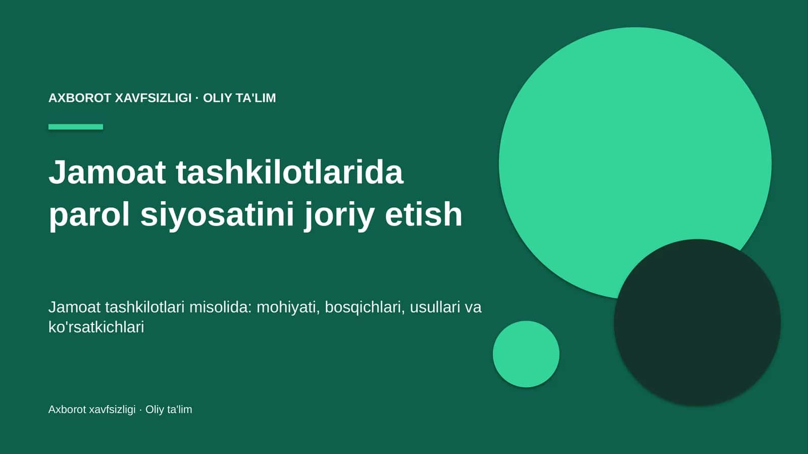 Jamoat tashkilotlarida parol siyosatini joriy etish