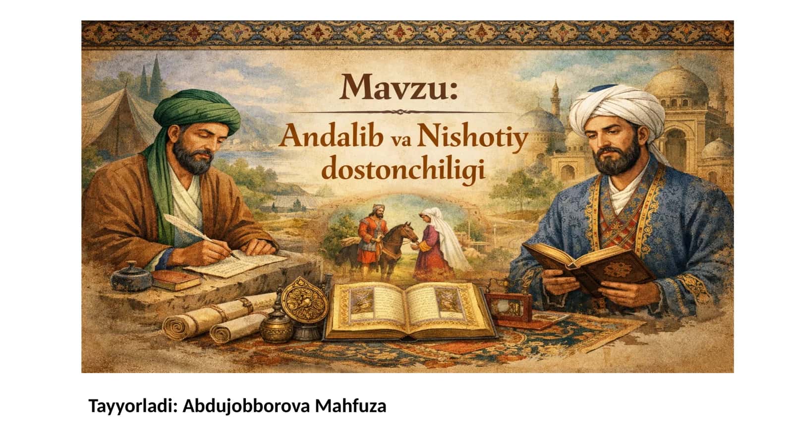 Andalib va Nishotiy dostonlari