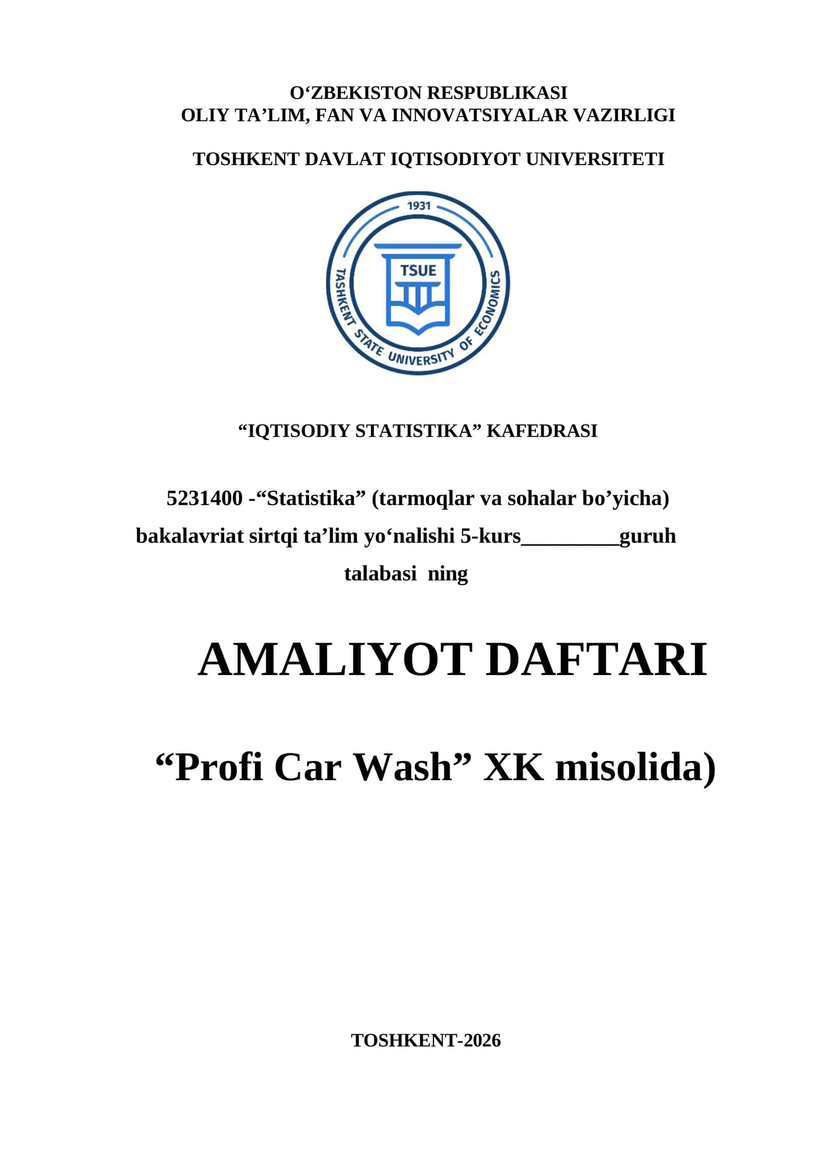 “Profi Car Wash” XK misolida   amaliyot hisobot    "Tayyor amaliyot hisoboti: Buxgalteriya va Statistika (Avtoyuvish shaxobchasi misolida)"