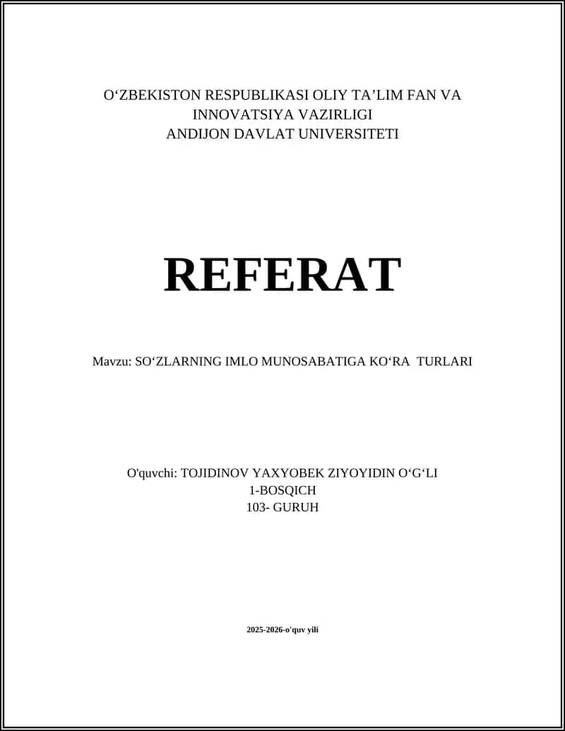 SOʻZLARNING IMLO MUNOSABATIGA KOʻRA TURLARI