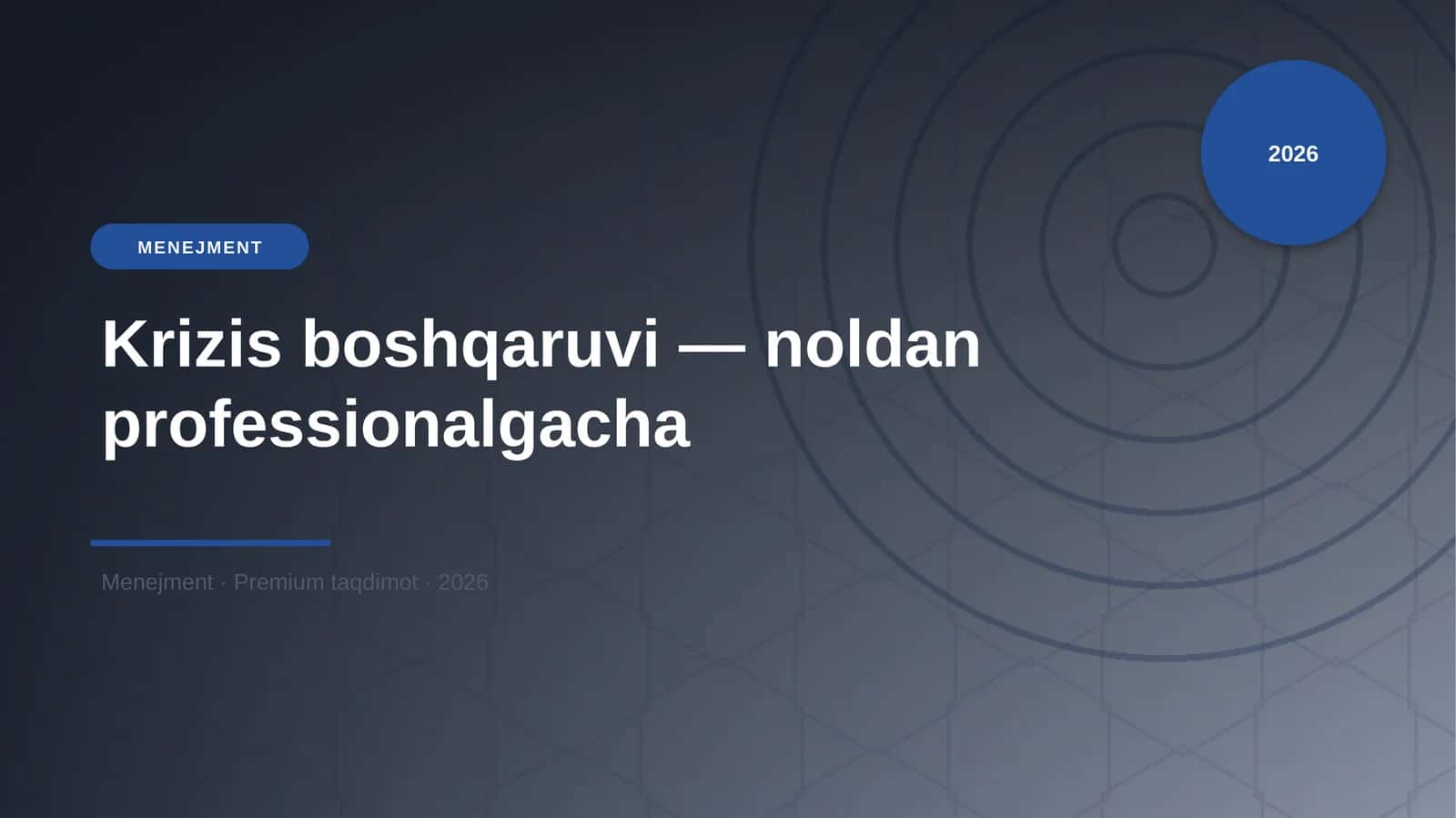 Krizis boshqaruvi — noldan professionalgacha