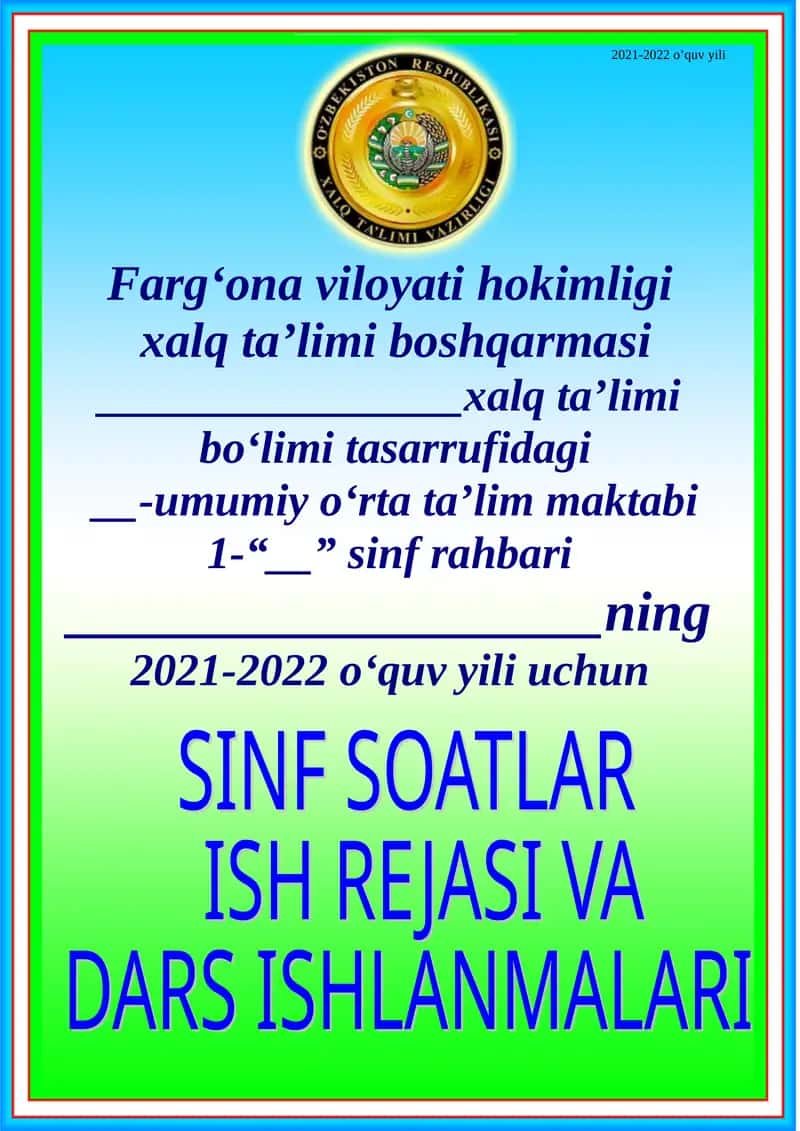 Umumiy o‘rta ta’lim maktabi 1- sinf sinf soati ish reja va konspekti