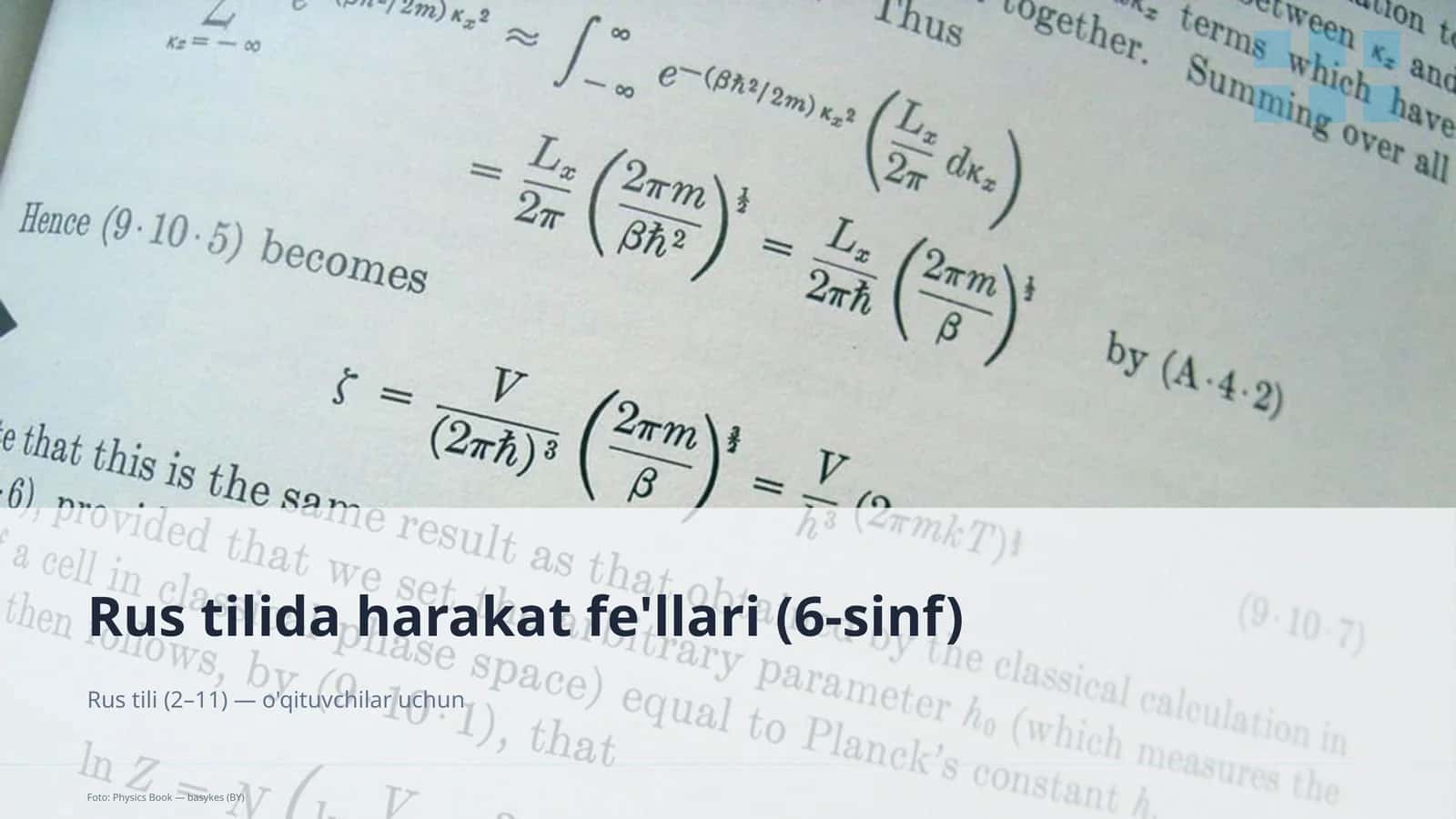Rus tilida harakat fe'llari (6-sinf)