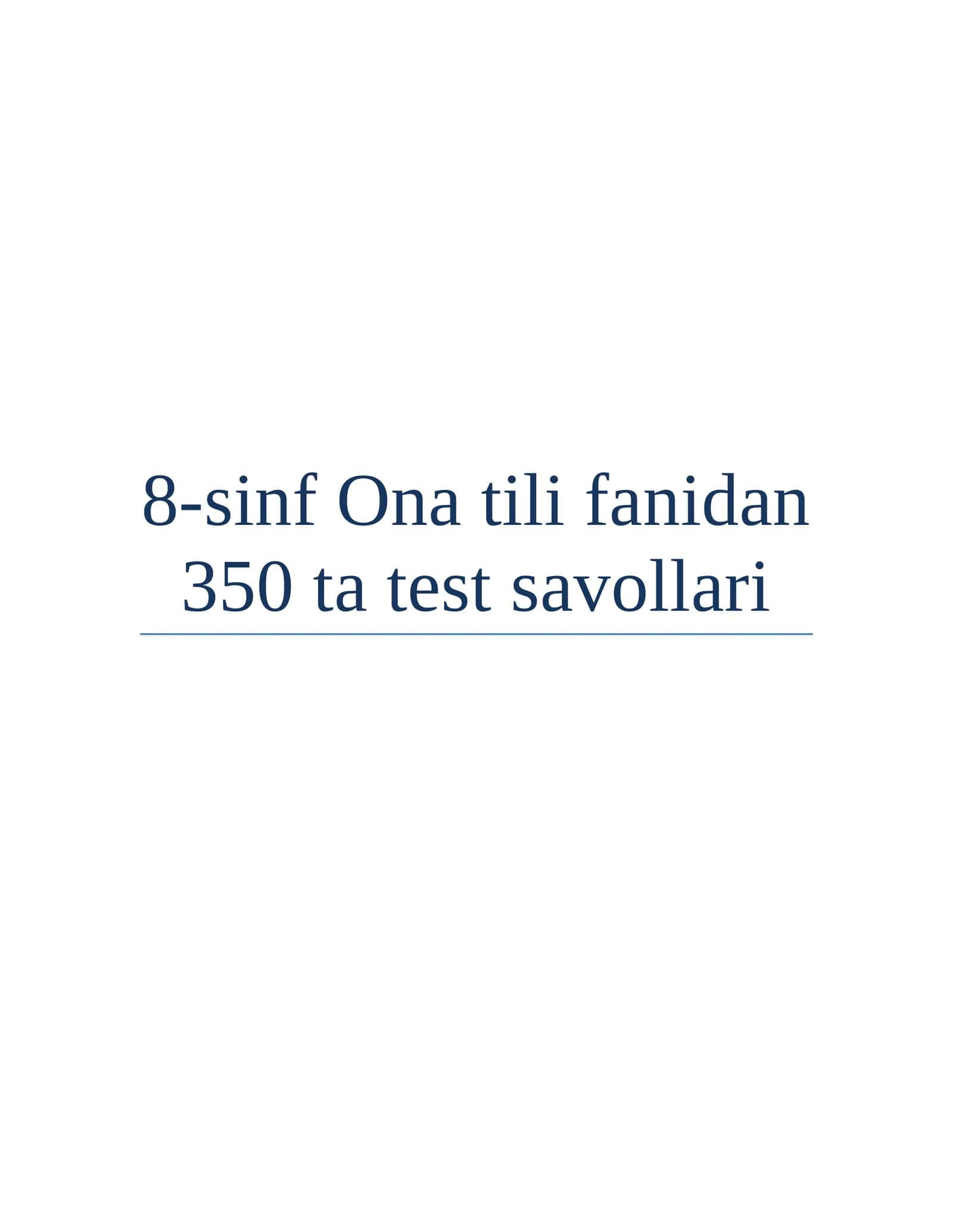 8-sinf Ona tili fanidan 350 ta test savollari