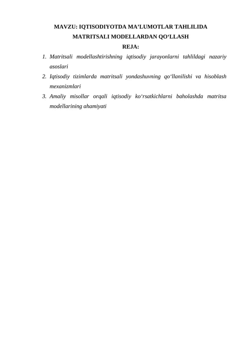 IQTISODIYOTDA MA’LUMOTLAR TAHLILIDA MATRITSALI MODELLARDAN QO‘LLASH