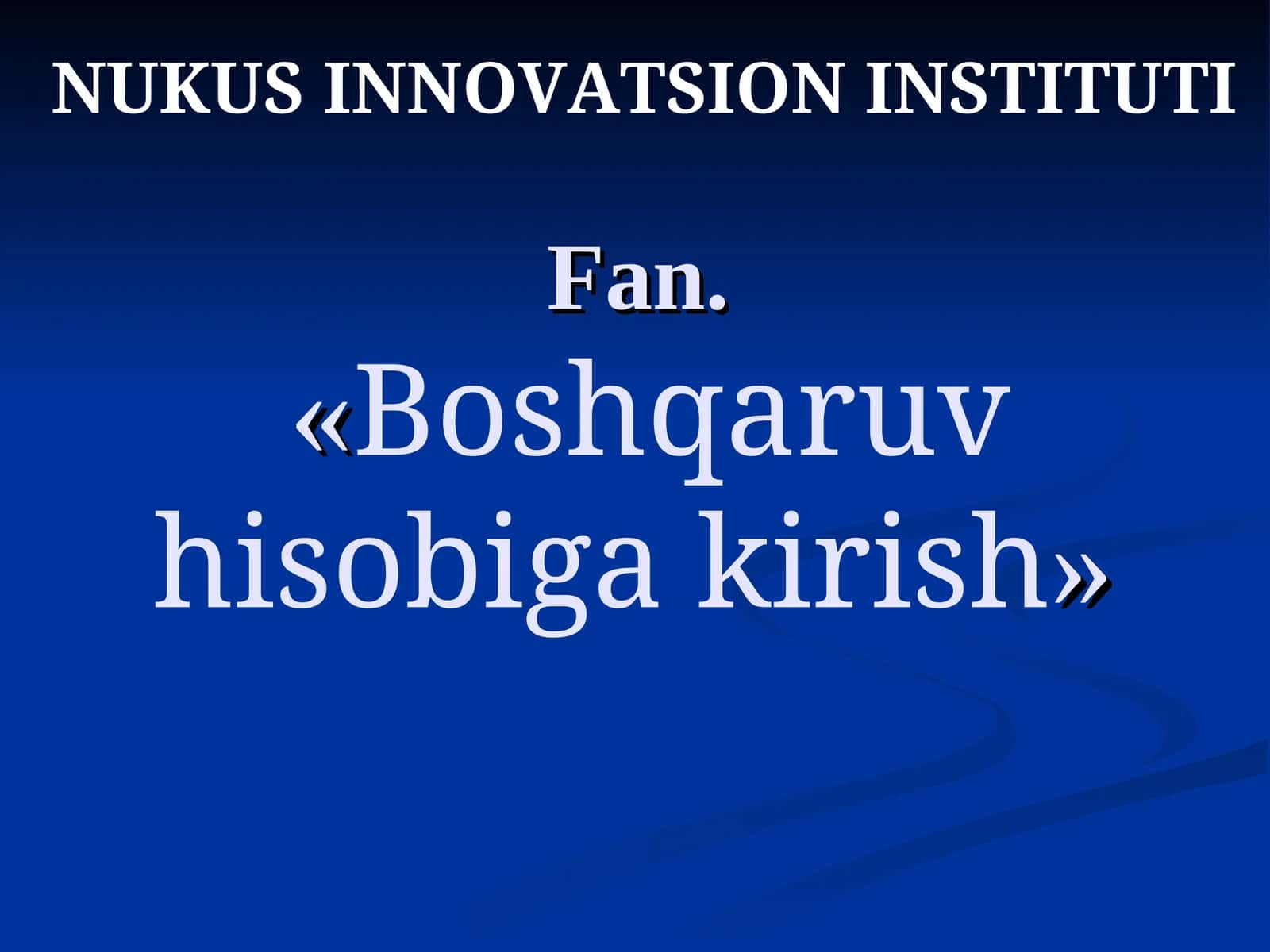 Boshqaruv hisobiga kirish