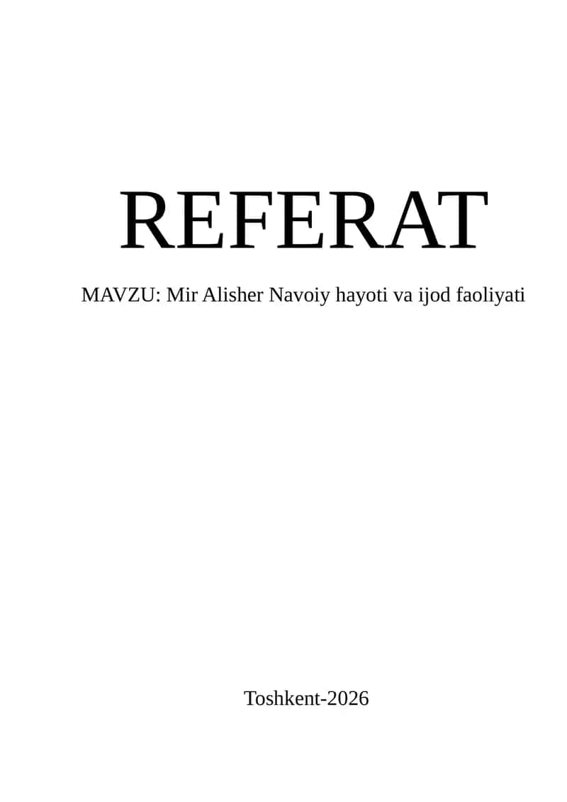 Mir Alisher Navoiy hayoti va ijod faoliyati
