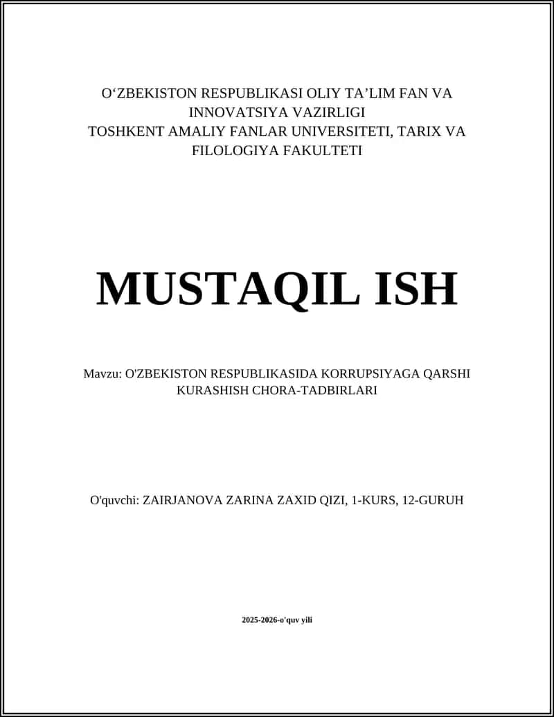 O'ZBEKISTON RESPUBLIKASIDA KORRUPSIYAGA QARSHI KURASHISH CHORA-TADBIRLARI