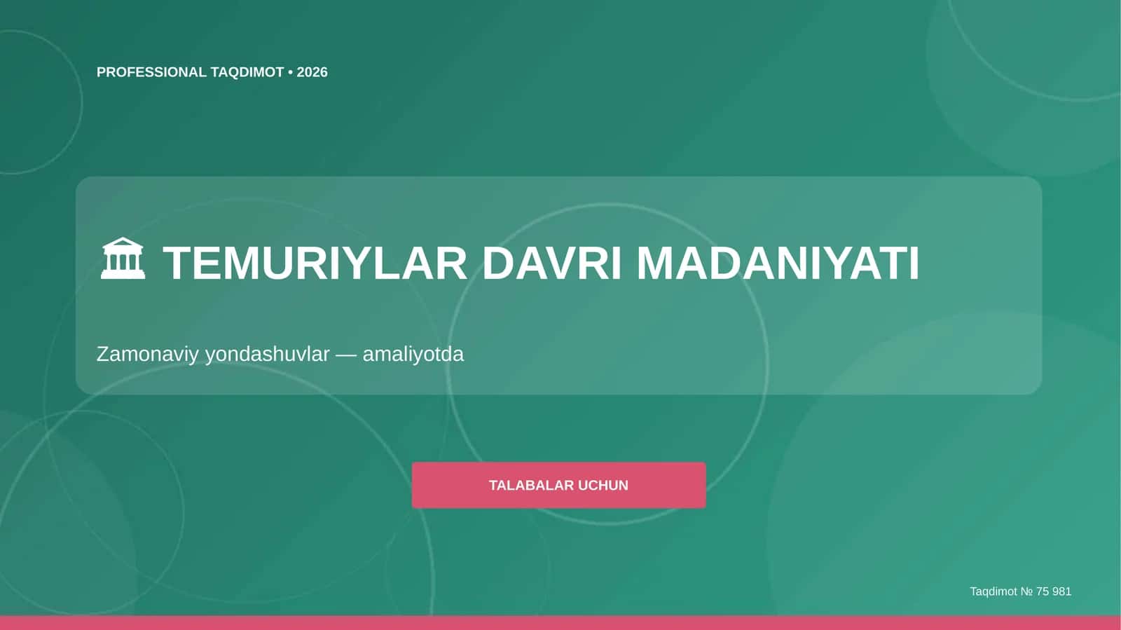 TEMURIYLAR DAVRI MADANIYATI